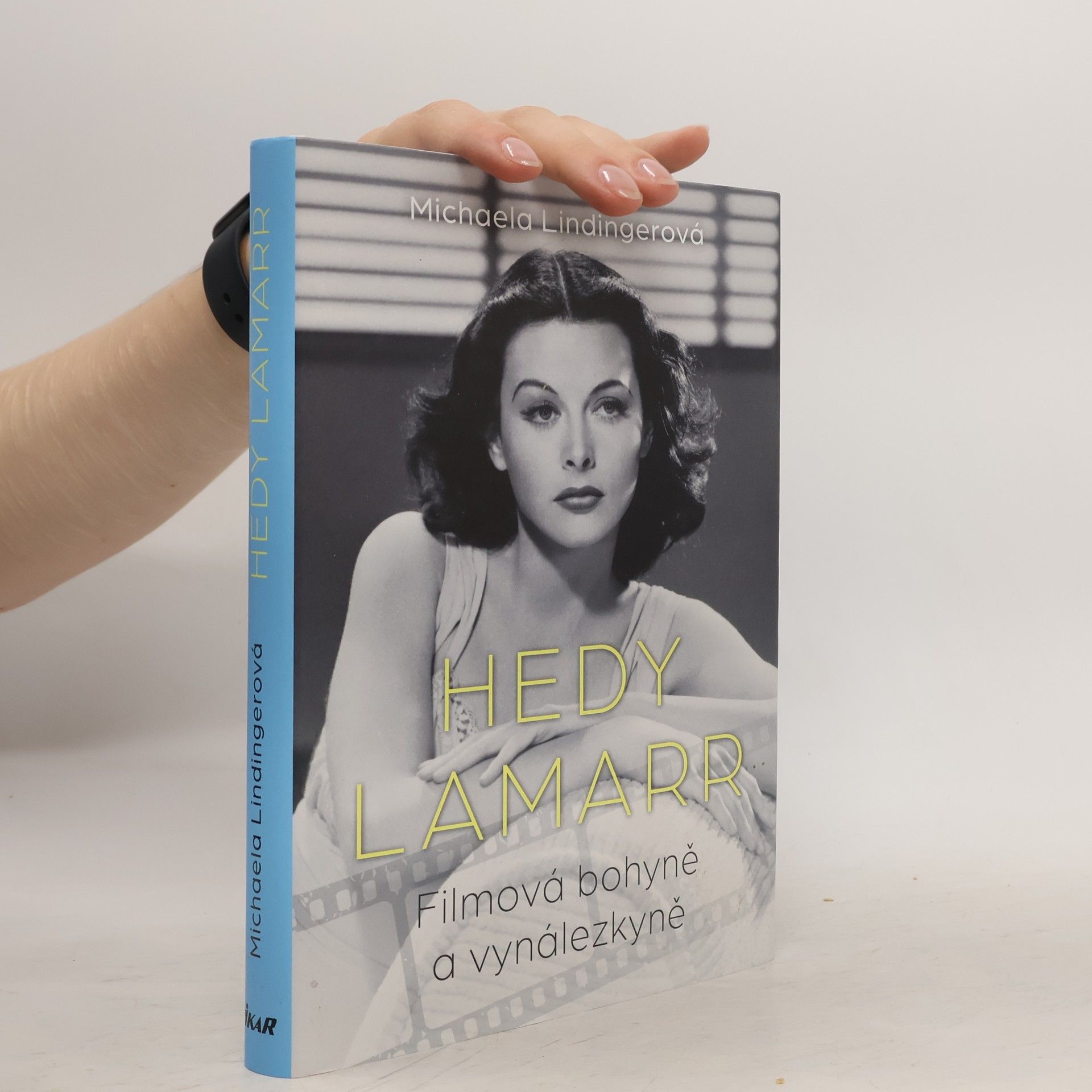 Hedy Lamarr : filmová bohyně a vynálezkyně