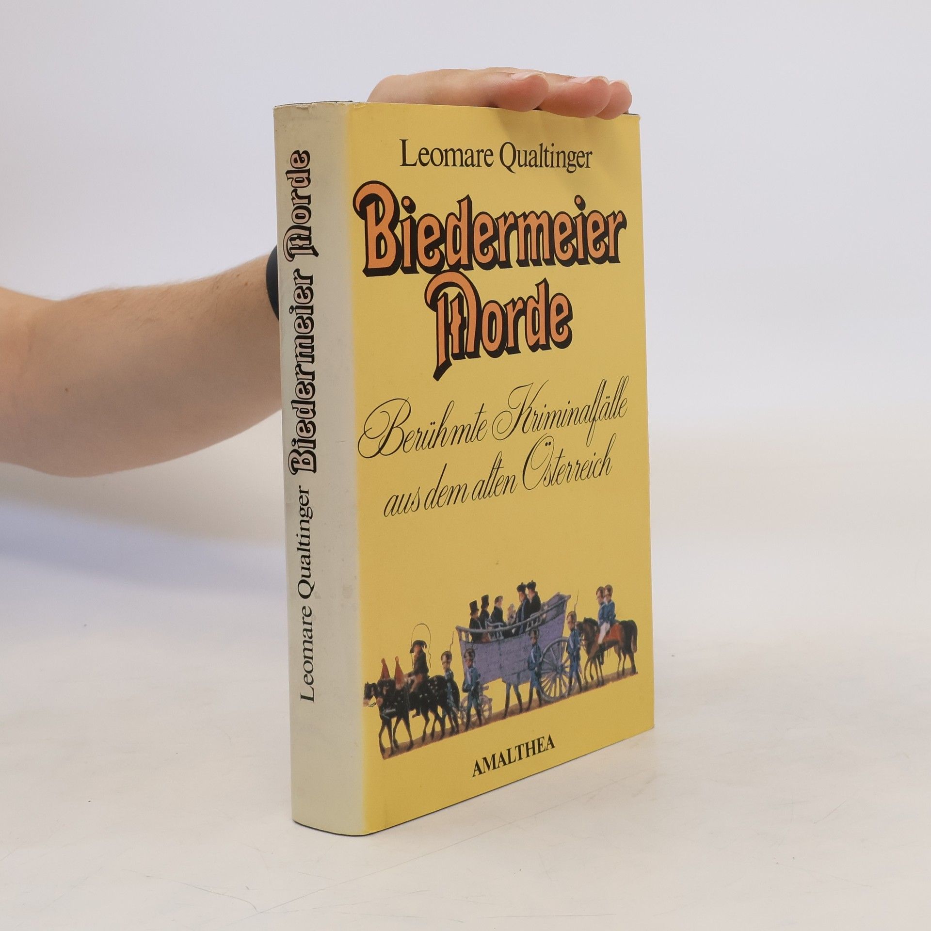 Leomare Qualtinger Biedermeier-Morde