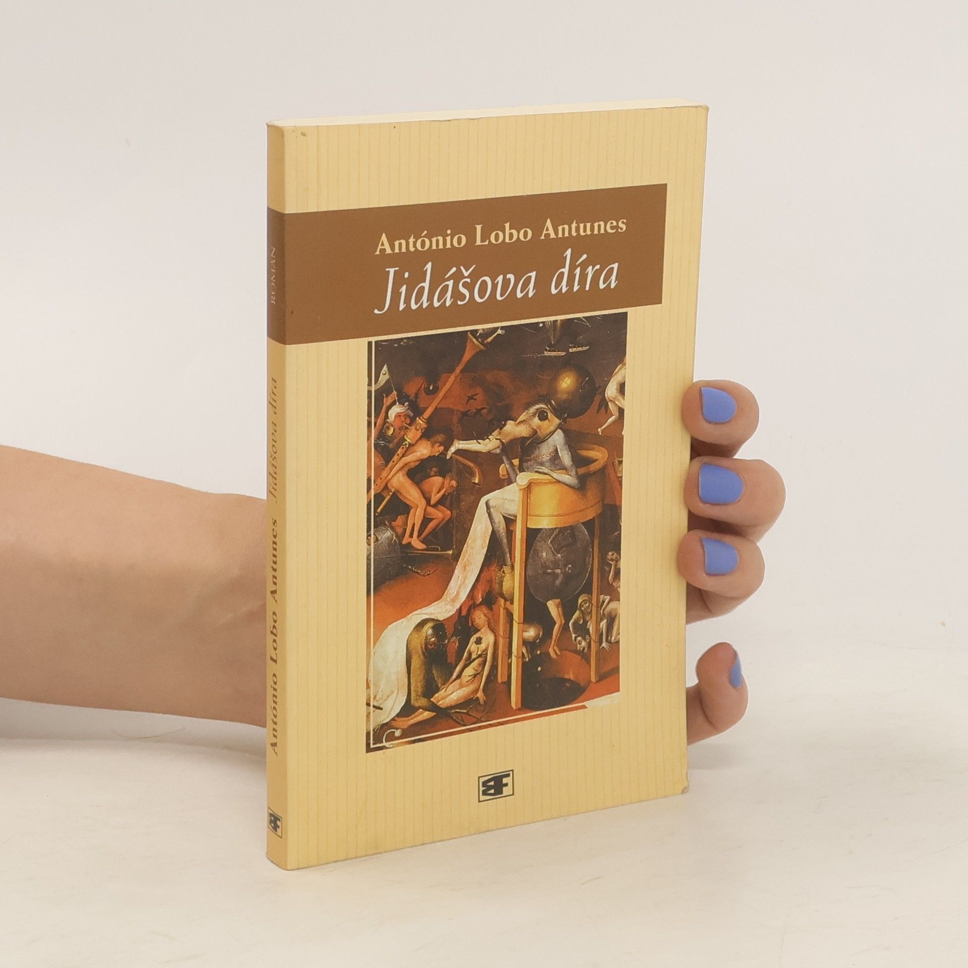 António Lobo Antunes Jidášova díra