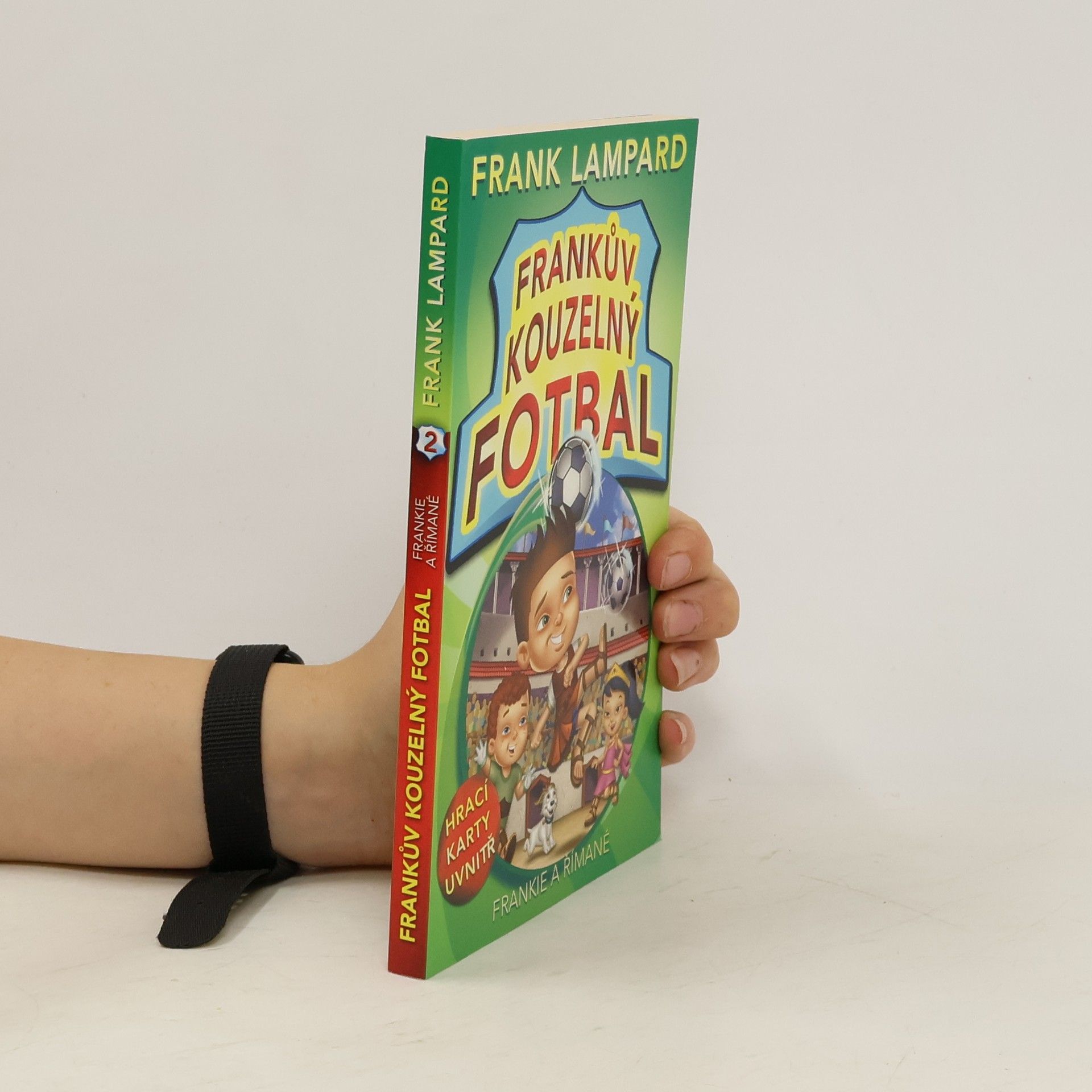 Frank Lampard Frankův kouzelný fotbal. Frankie a Římané