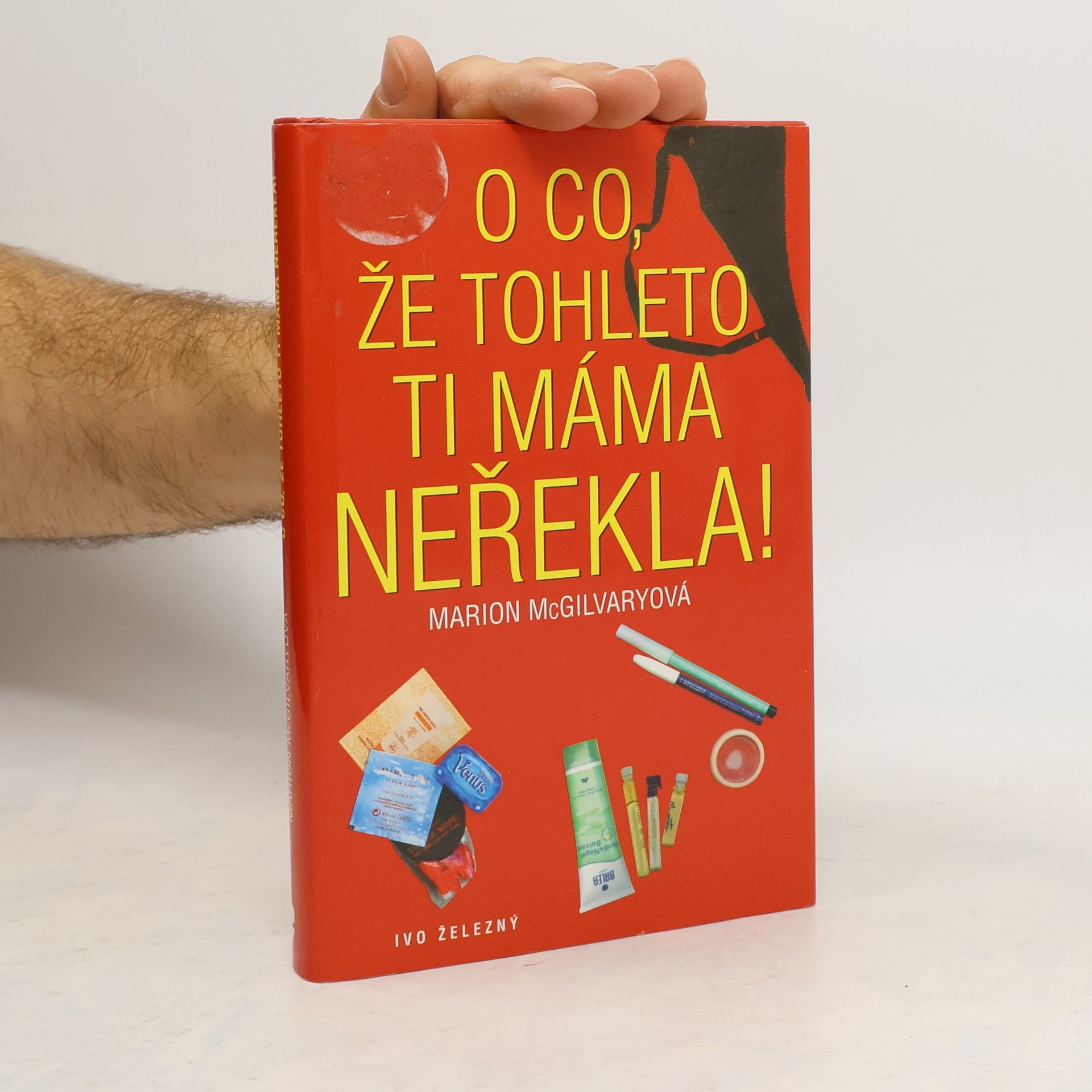 Marion McGilvary O co, že tohleto ti máma neřekla!