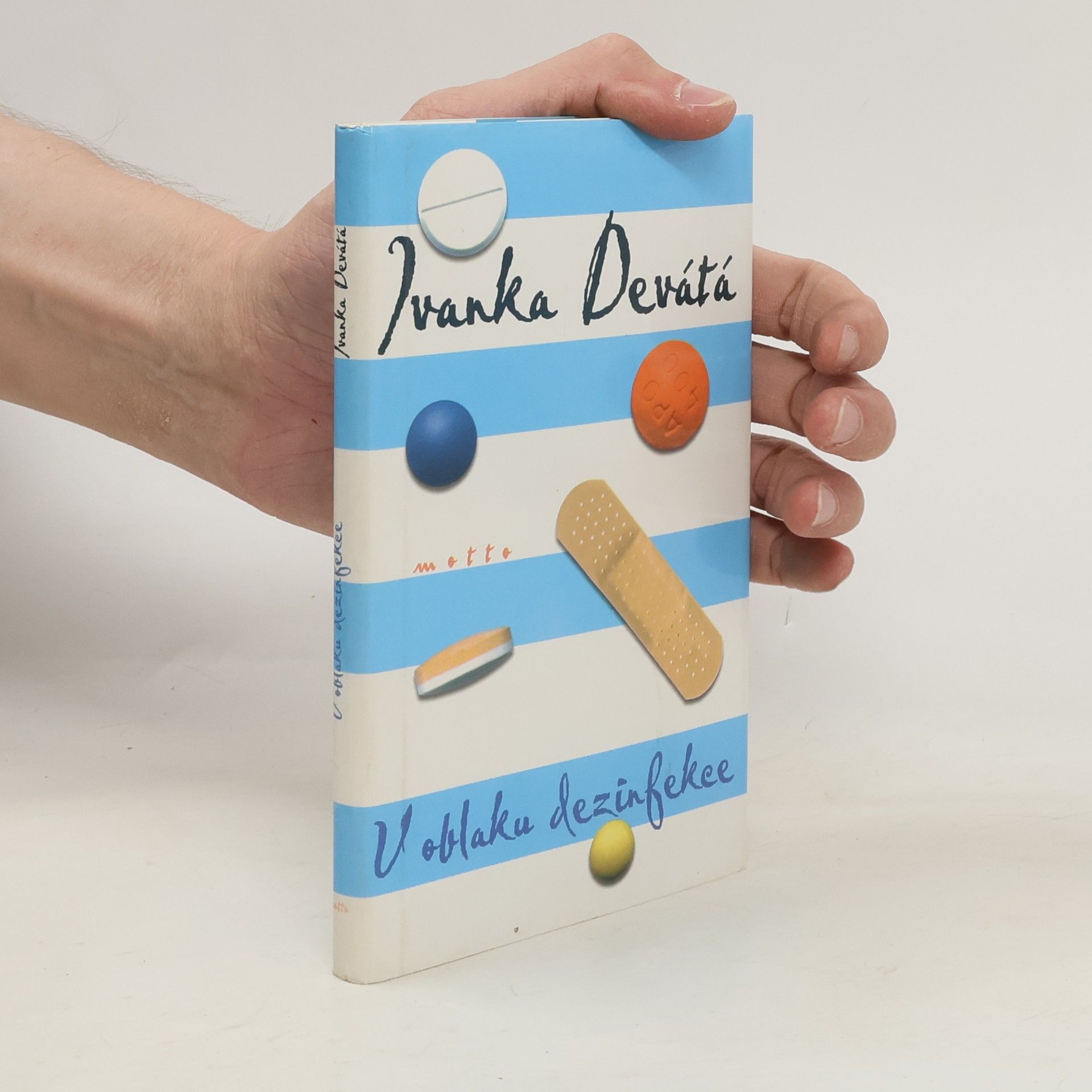 Ivanka Devátá V oblaku dezinfekce