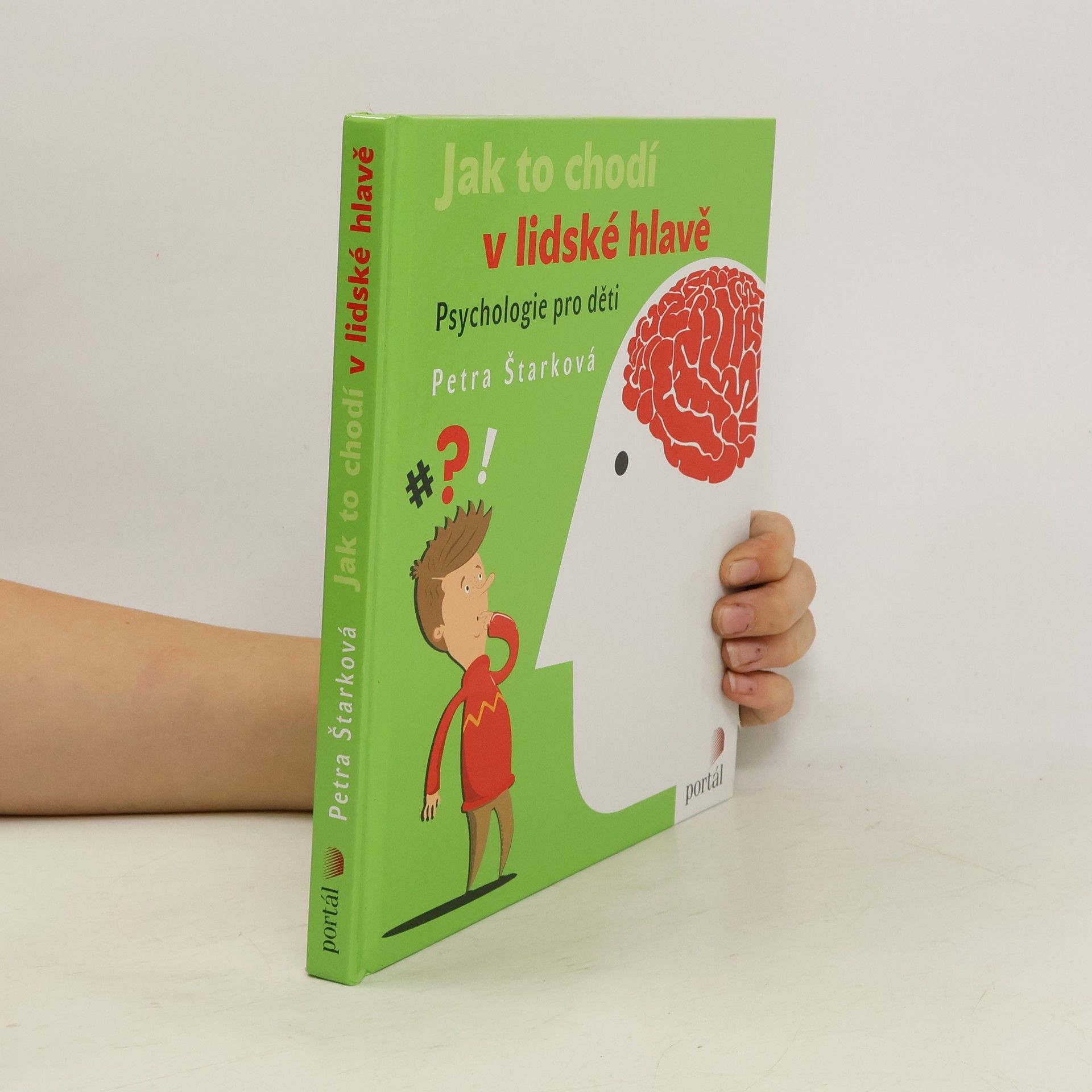 Petra Štarková Jak to chodí v lidské hlavě