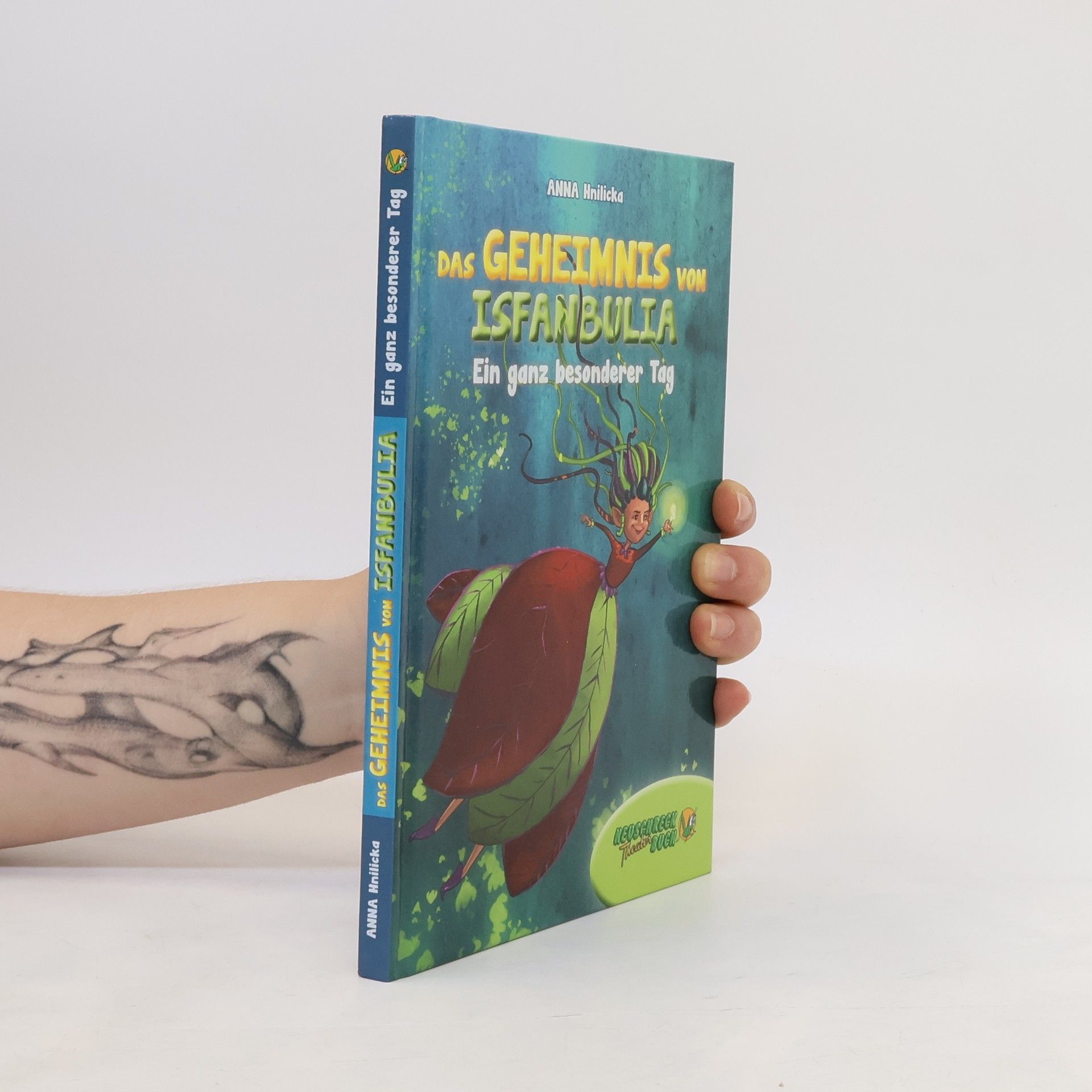 Anna Hnilicka Das Geheimnis von Isfanbulia