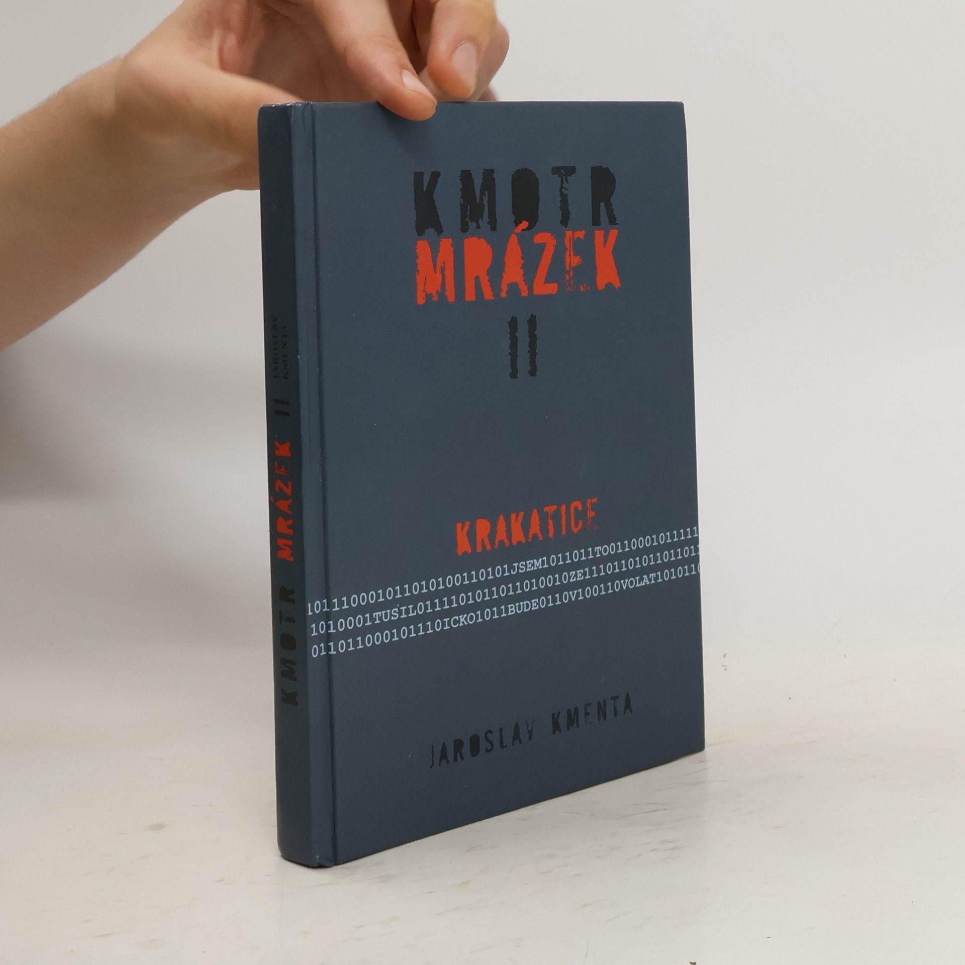 Jaroslav Kmenta Kmotr Mrázek II: Krakatice