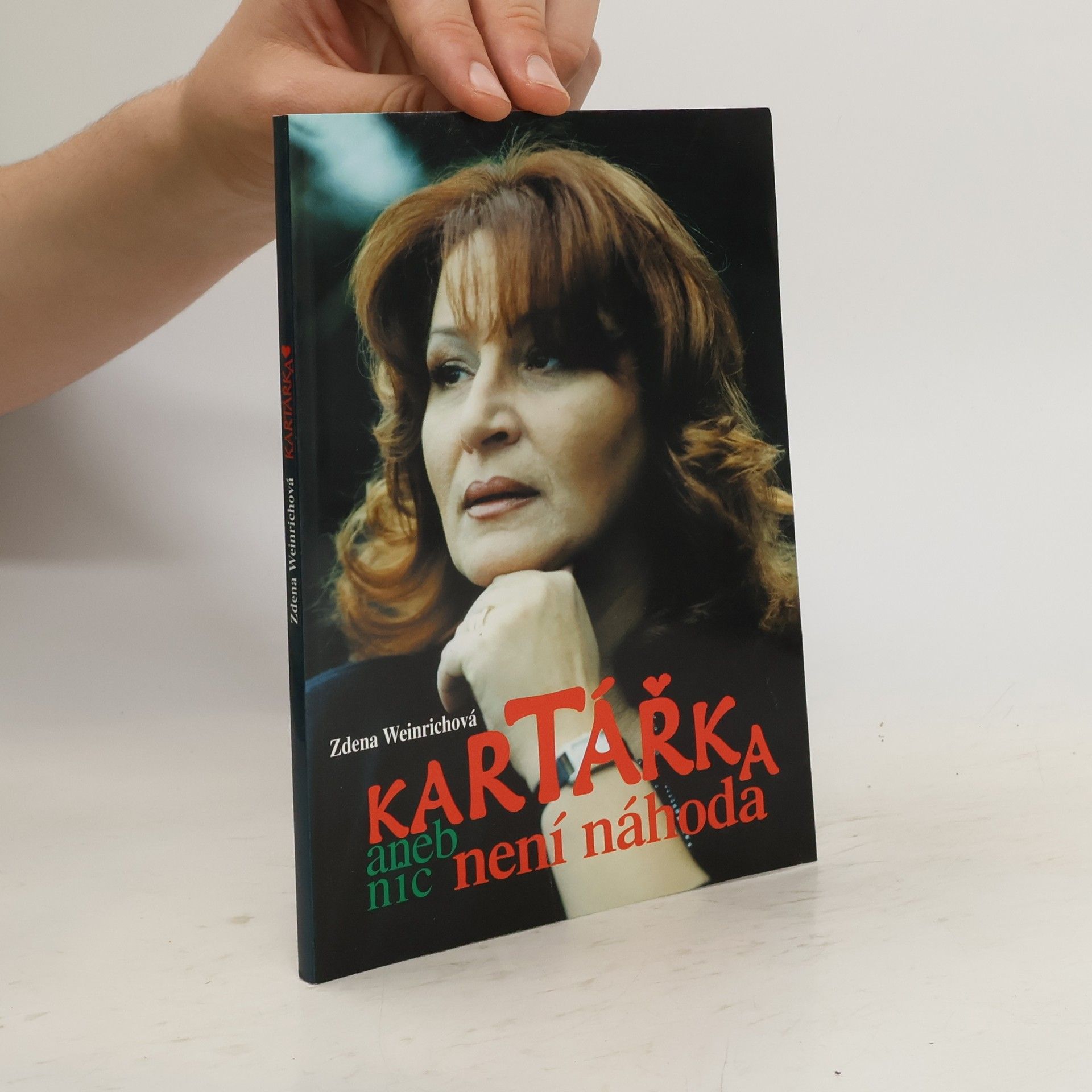 Zdena Weinrichová Kartářka, aneb, Nic není náhoda