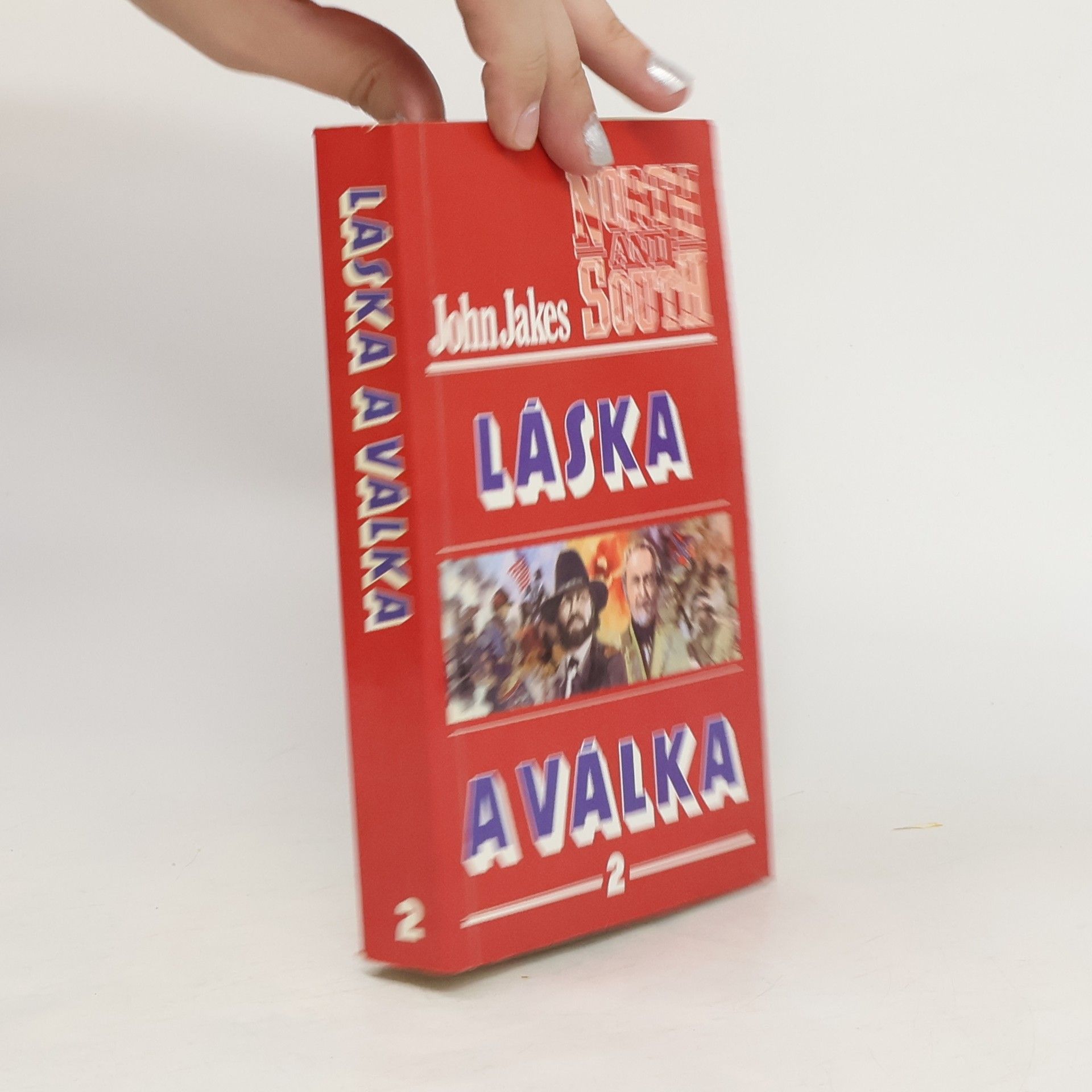 John Jakes Láska a válka 2