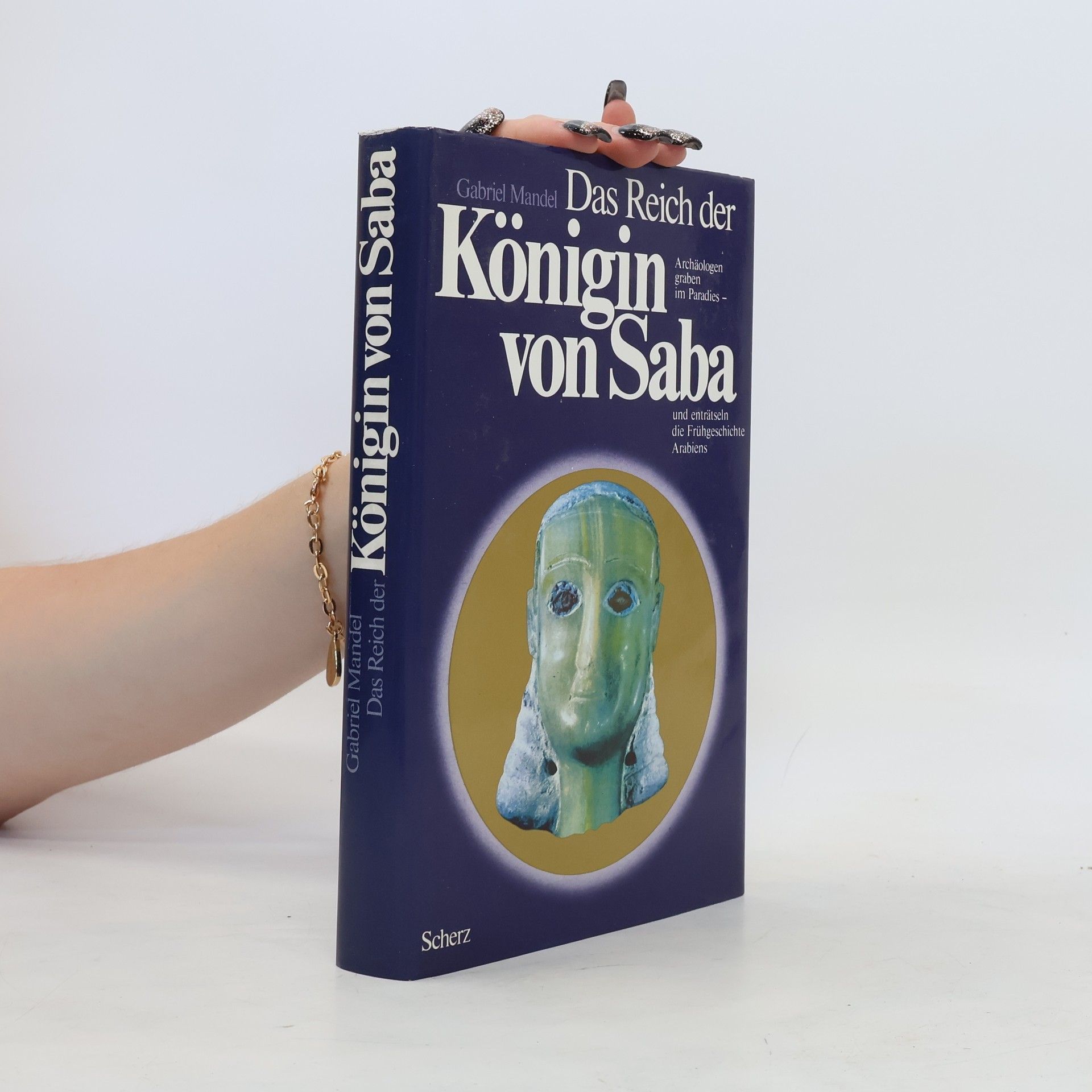 Gabriele Mandel Das Reich der Königin von Saba