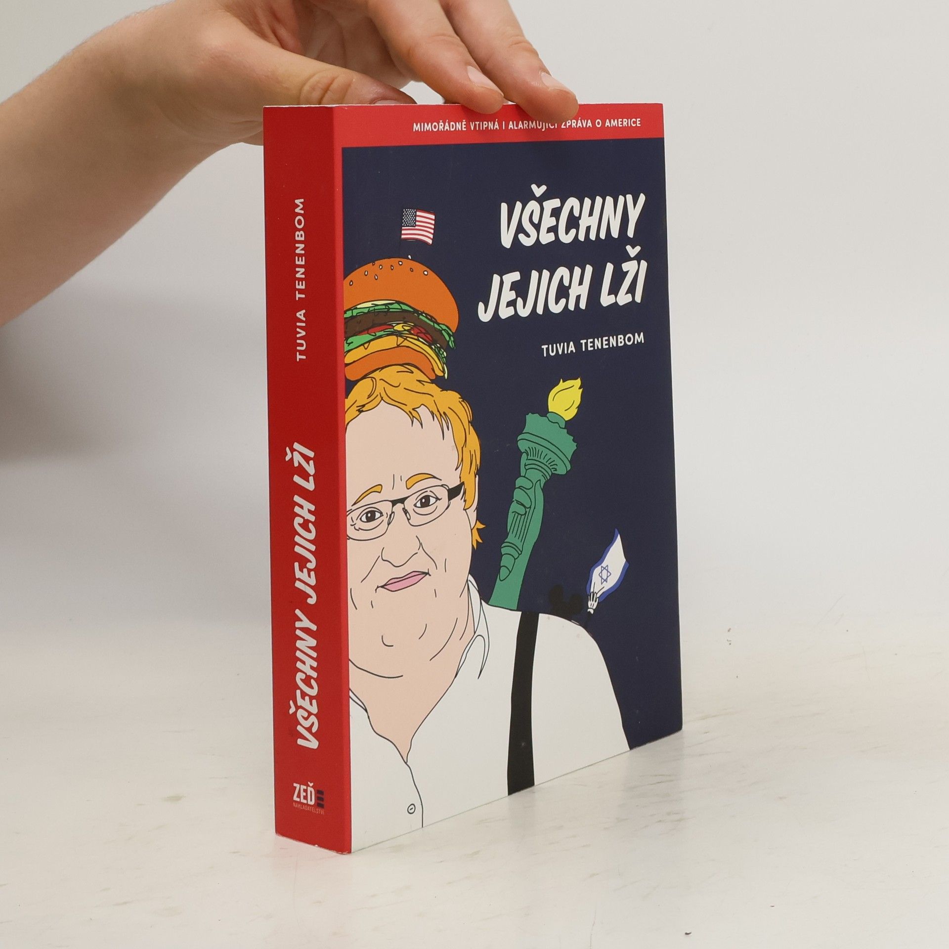 Tuvia Tenenbom Všechny jejich lži
