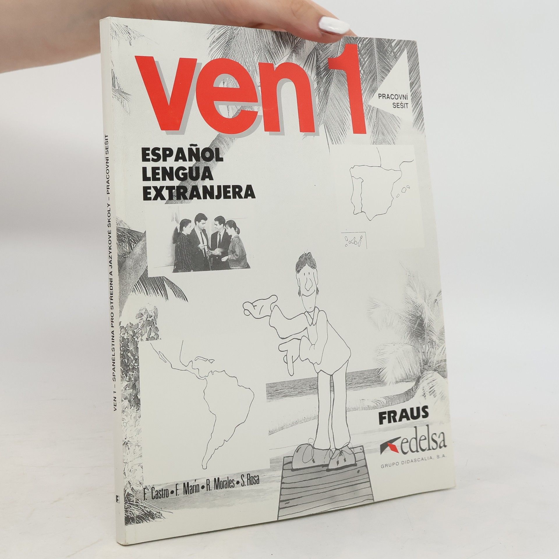 Autores varios Ven 1: Espanola lengua extranjera