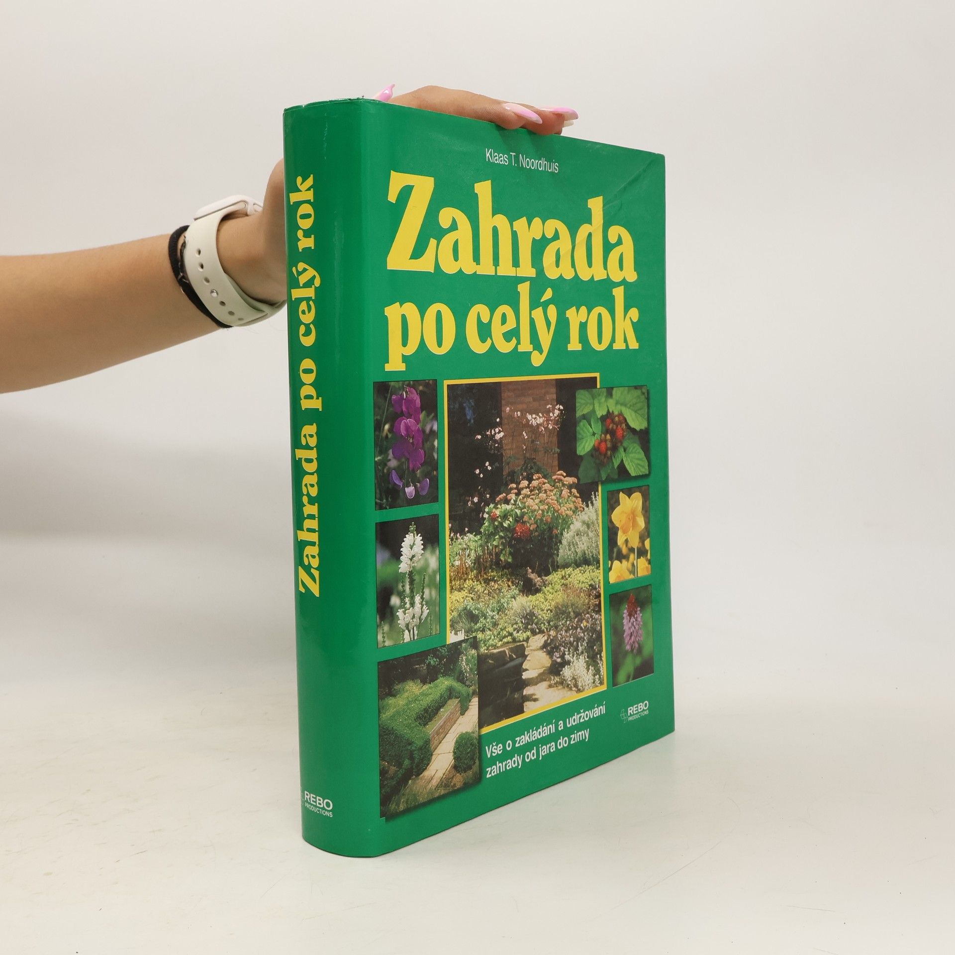 Klaas T. Noordhuis Zahrada po celý rok