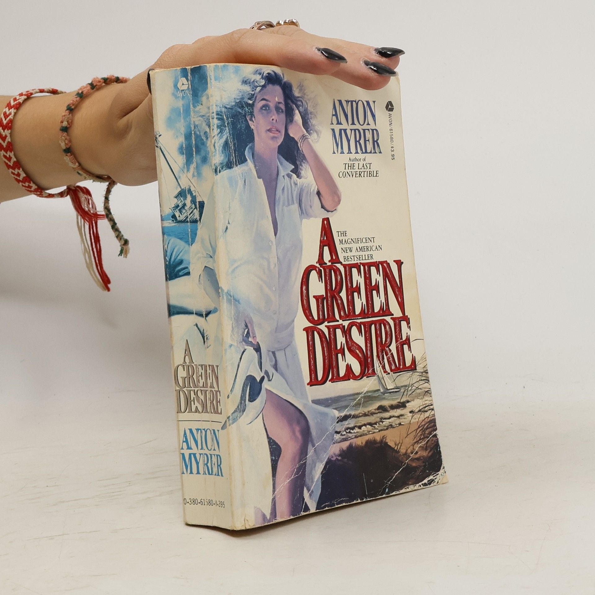 Anton Myrer A Green Desire