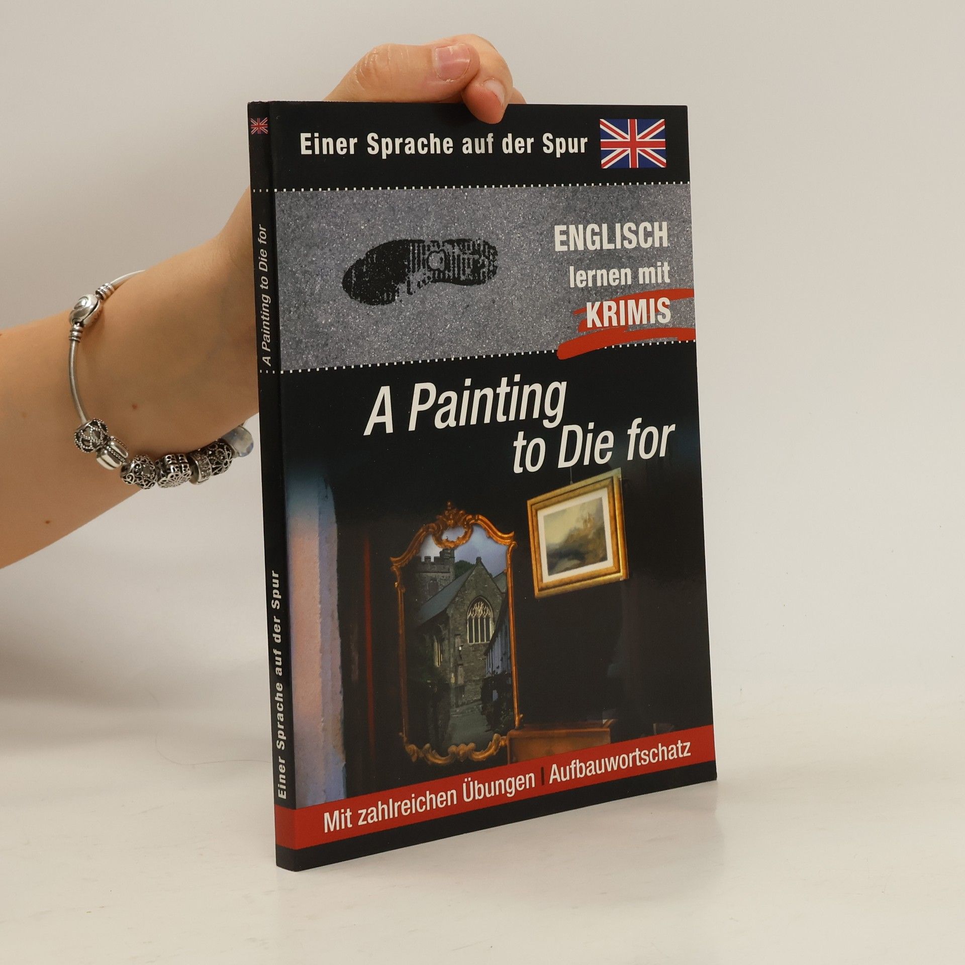 AA.VV. Einer Sprache auf der Spur. A Painting To Die For