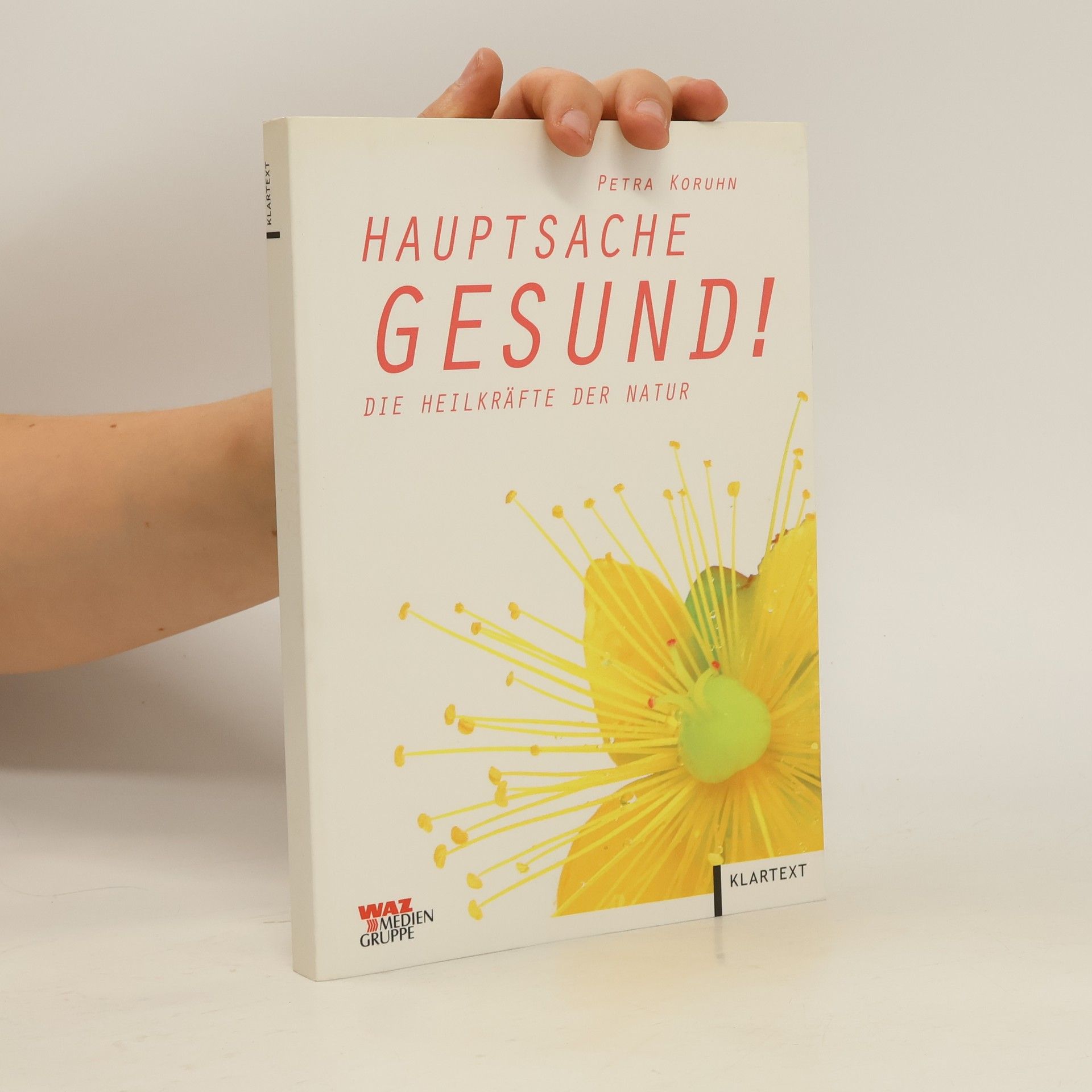 Petra Koruhn Hauptsache gesund!