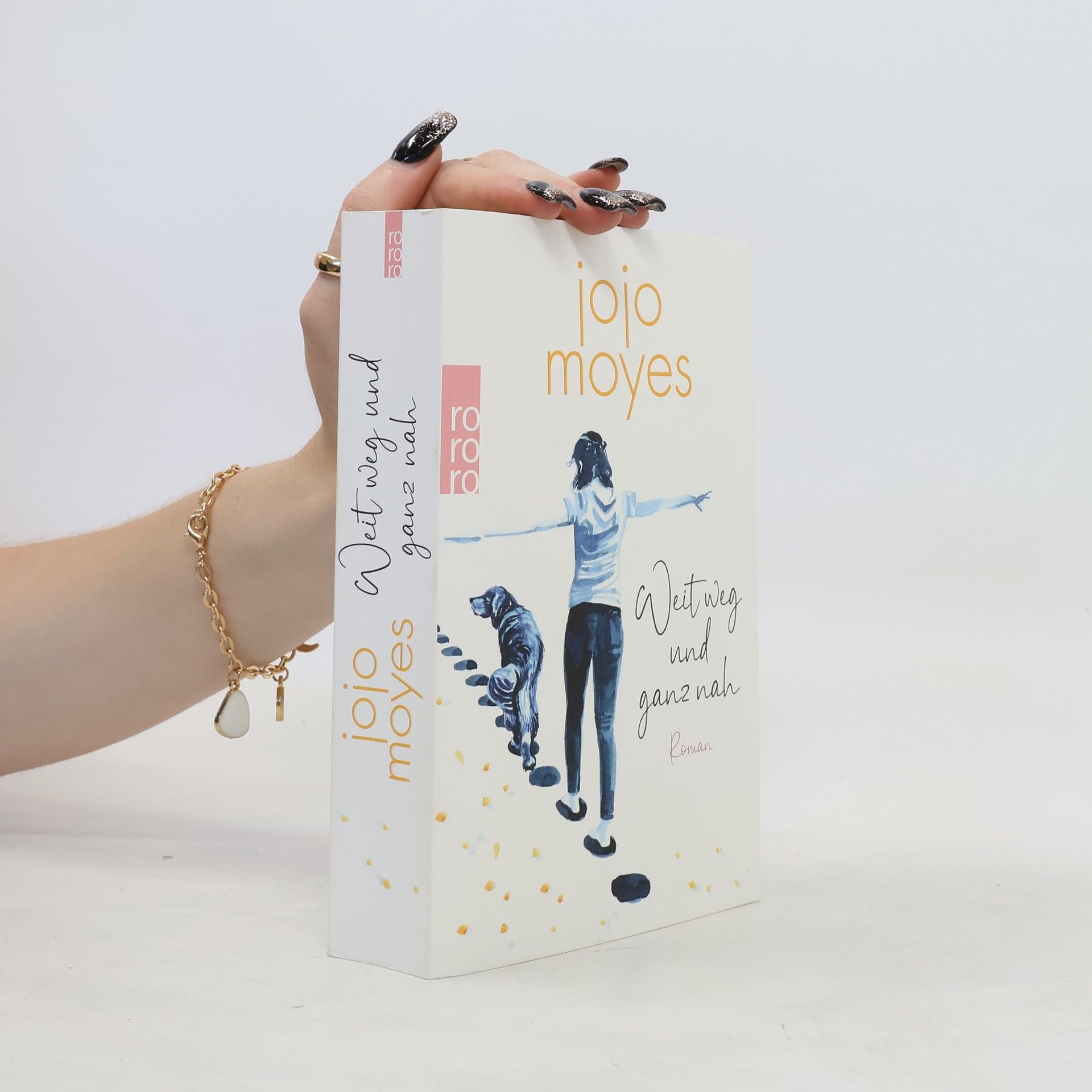Jojo Moyes Weit weg und ganz nah