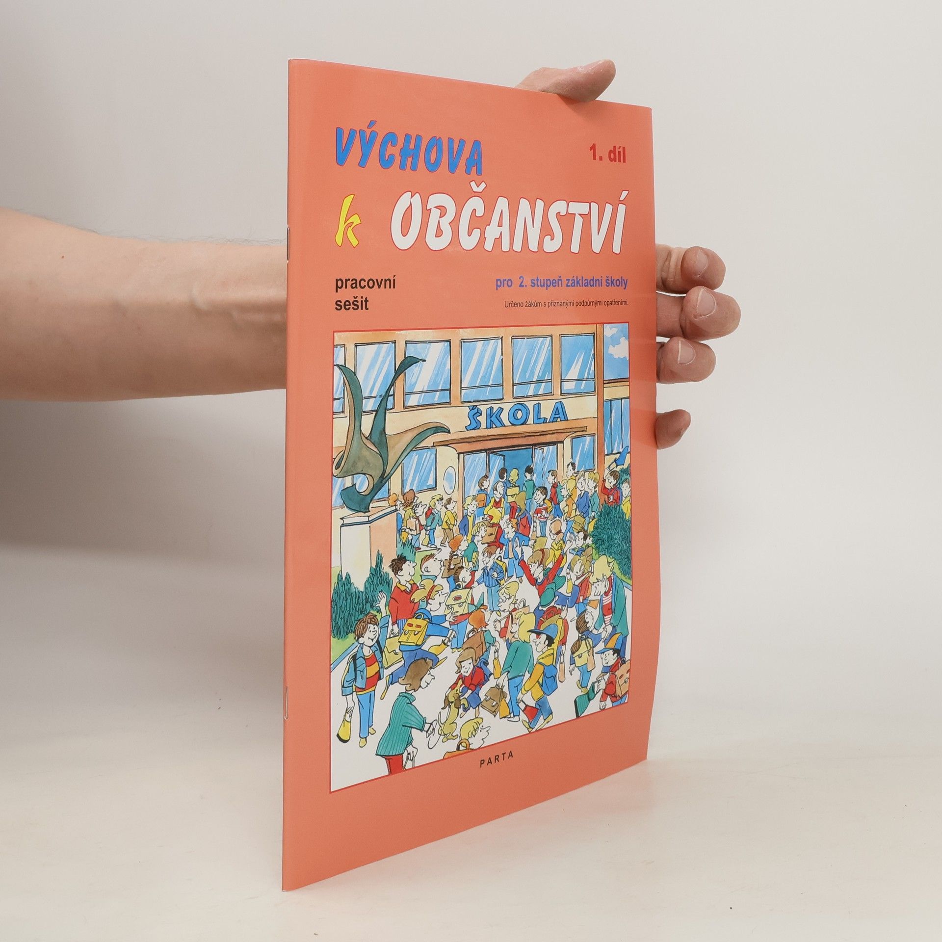 Autorenkollektiv Výchova k občanství 1. Pracovní sešit