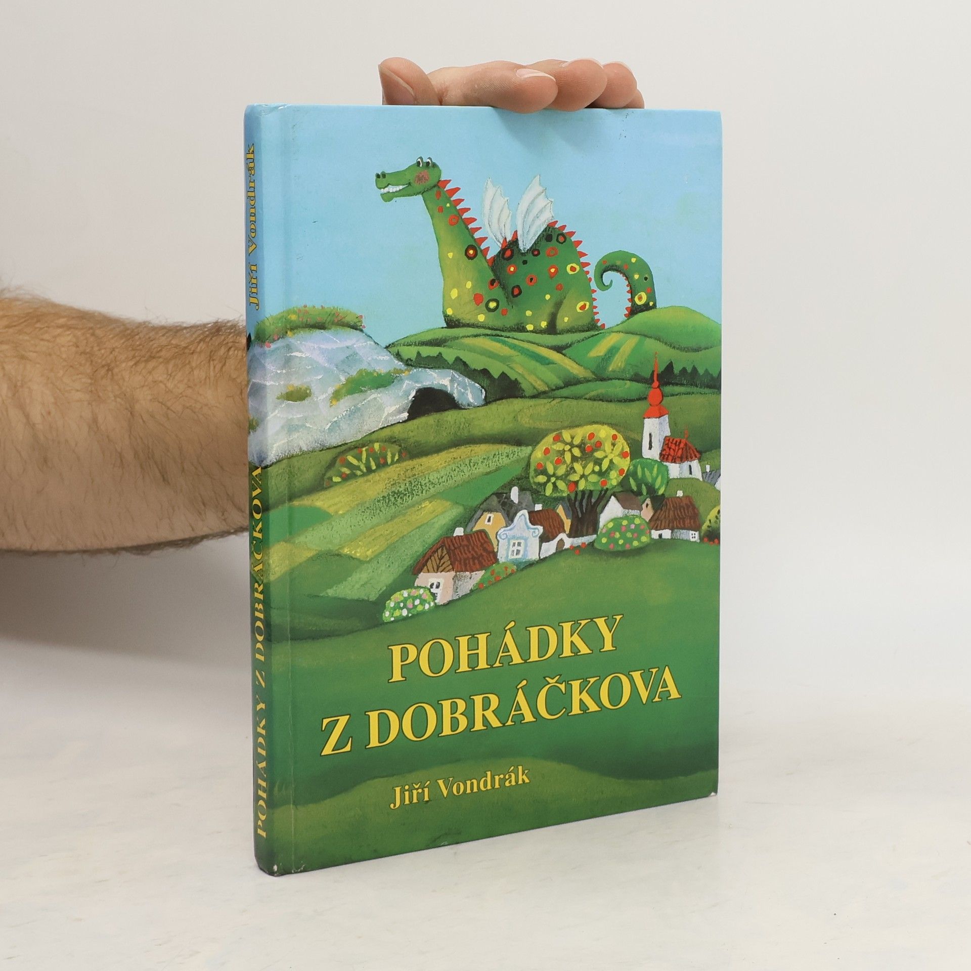 Jiří Vondrák Pohádky z Dobráčkova