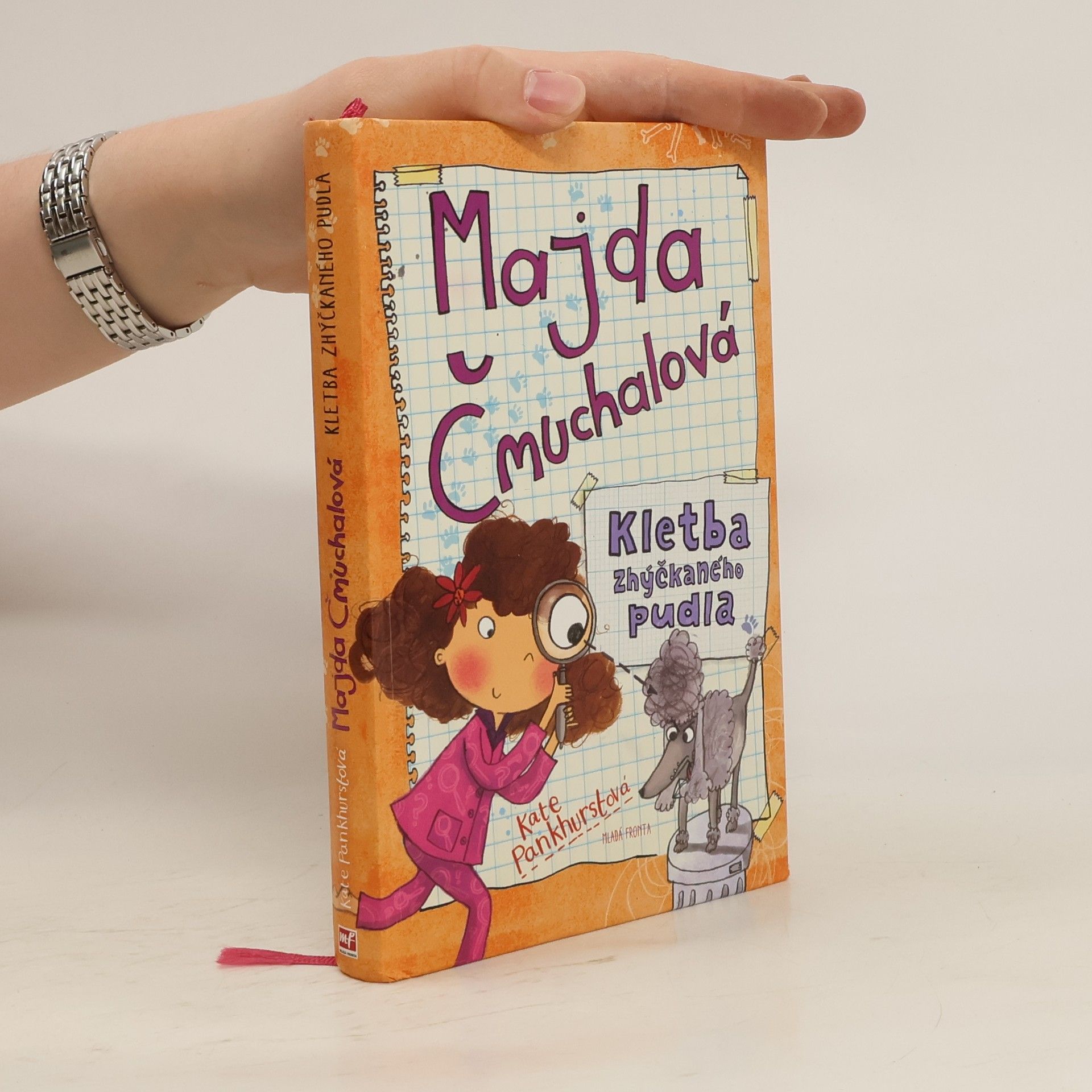 Kate Pankhurst Majda Čmuchalová: Kletba zhýčkaného pudla