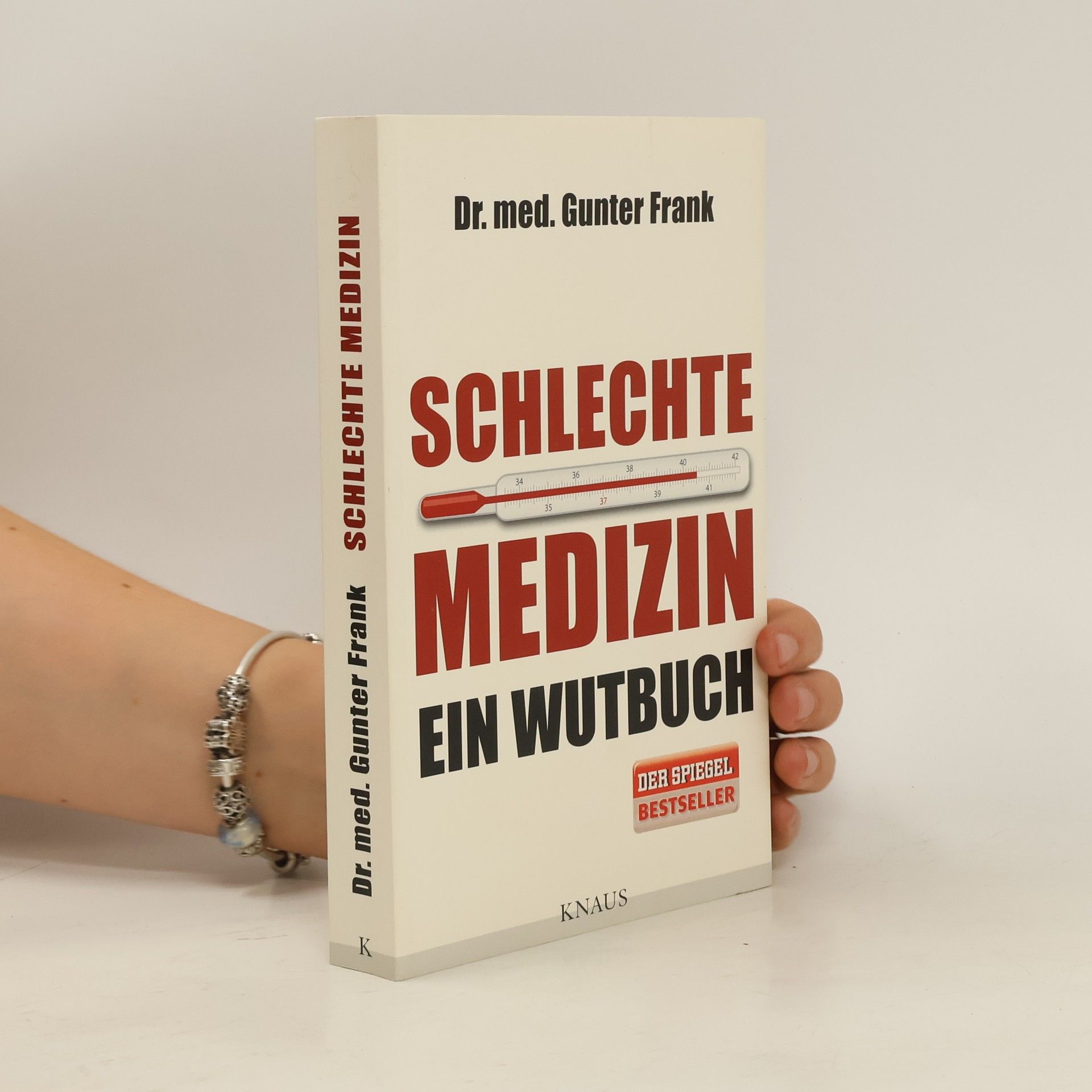 Gunter Frank Schlechte Medizin
