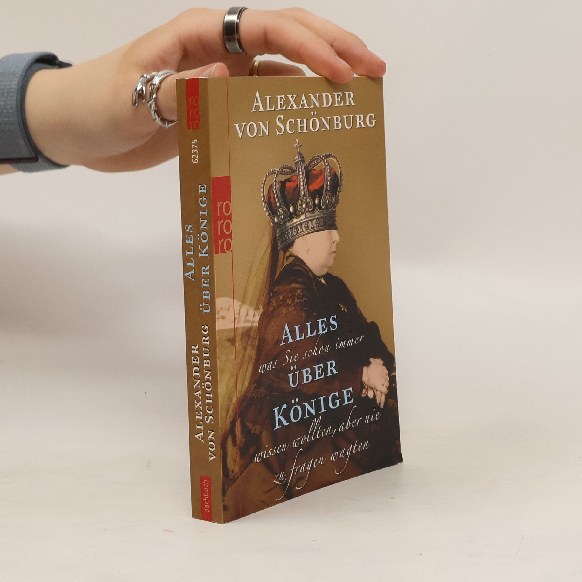 Alexander, Count of Schönburg-Glauchau Alles, was Sie schon immer über Könige wissen wollten, aber nie zu fragen wagten