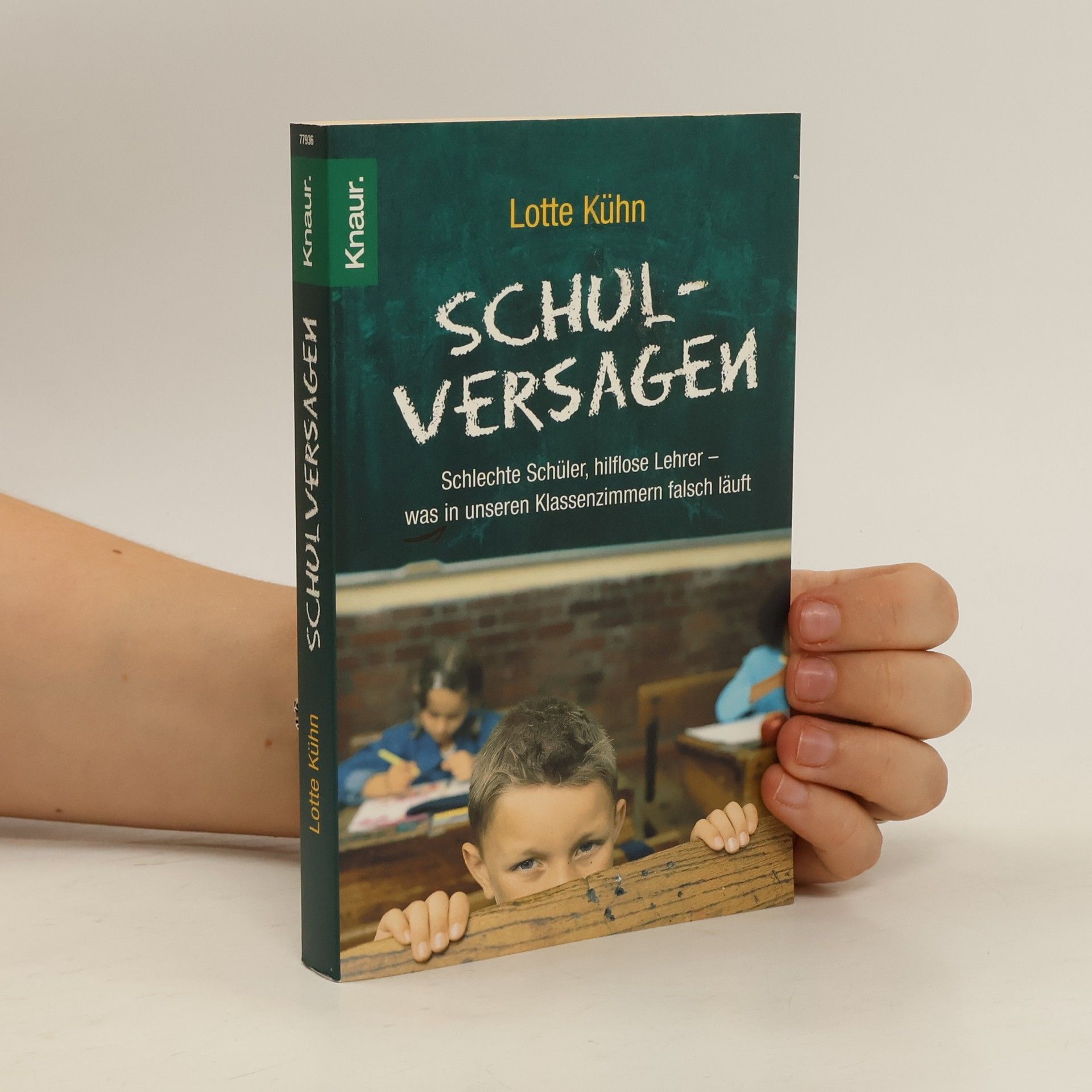 Lotte Kühn Schulversagen
