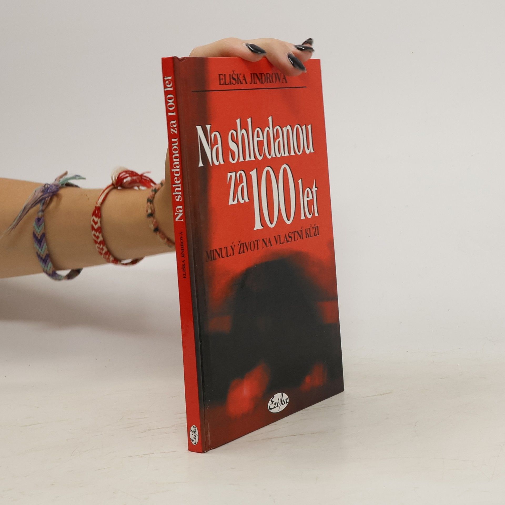 Eliška Jindrová Na shledanou za 100 let