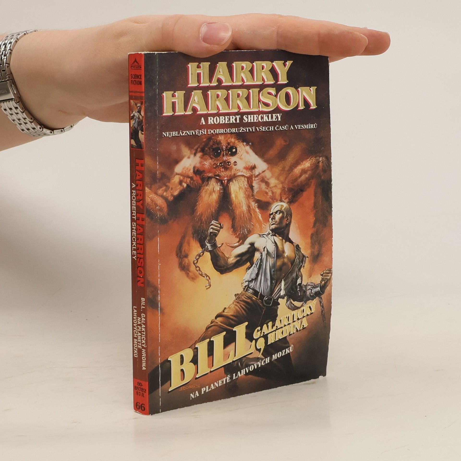 Harry Harrison Bill, galaktický hrdina. Na planetě lahvových mozků.