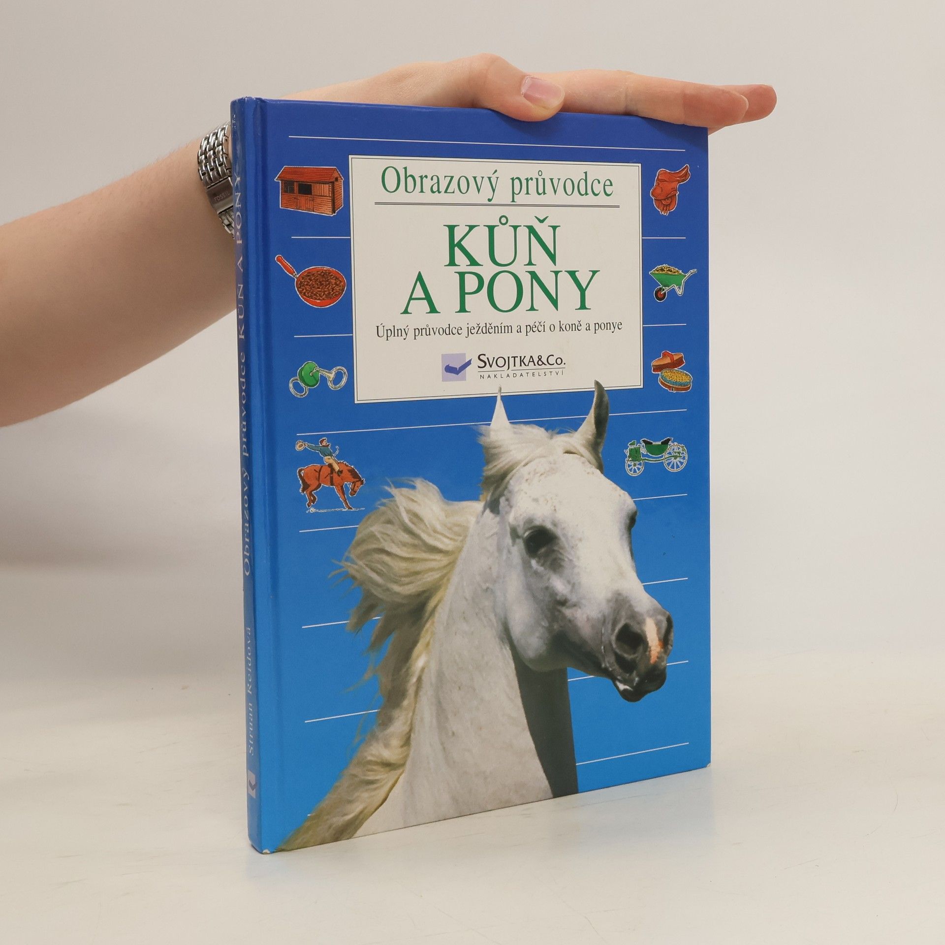 Struan Reid Kůň a pony. Obrazový průvodce