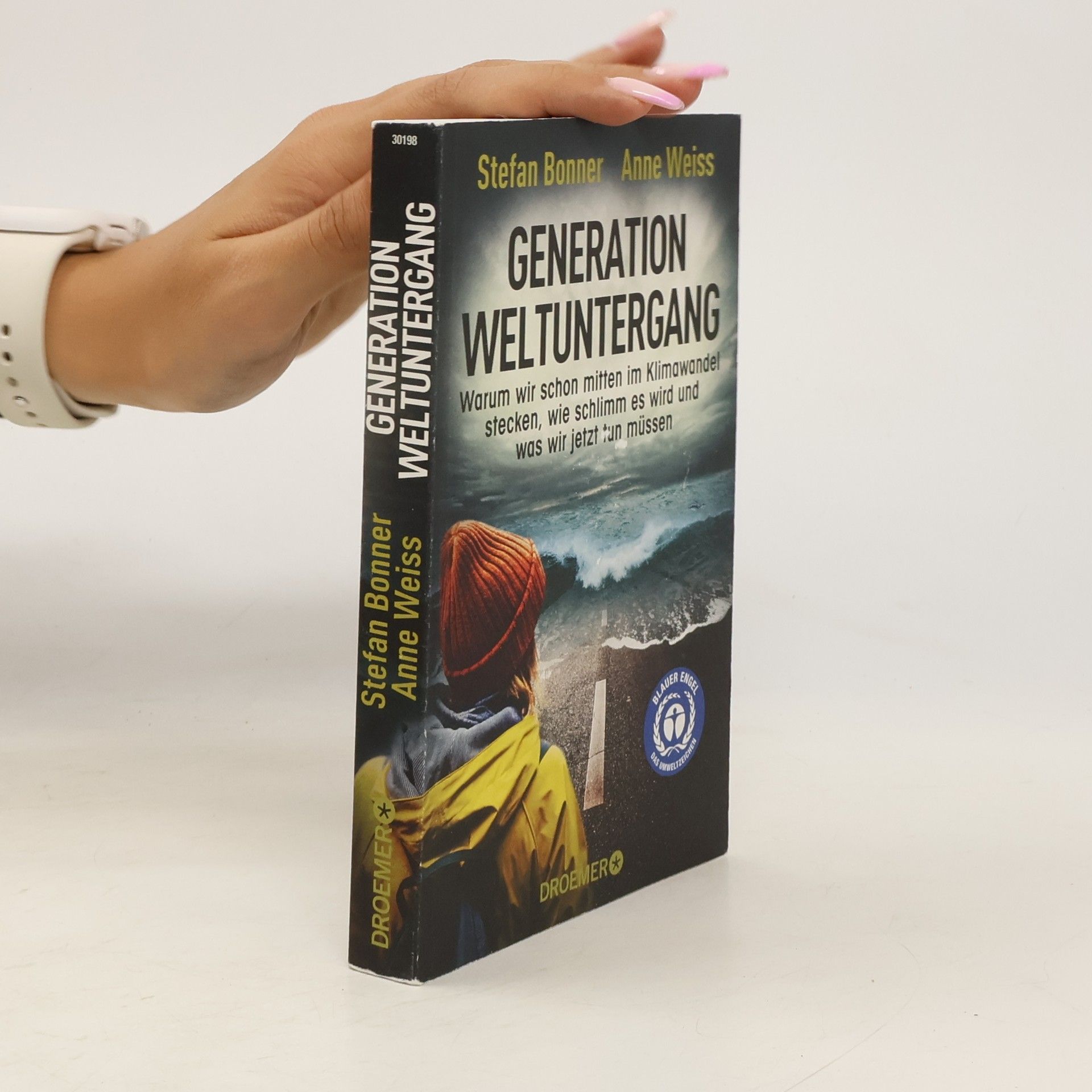 Stefan Bonner Generation Weltuntergang