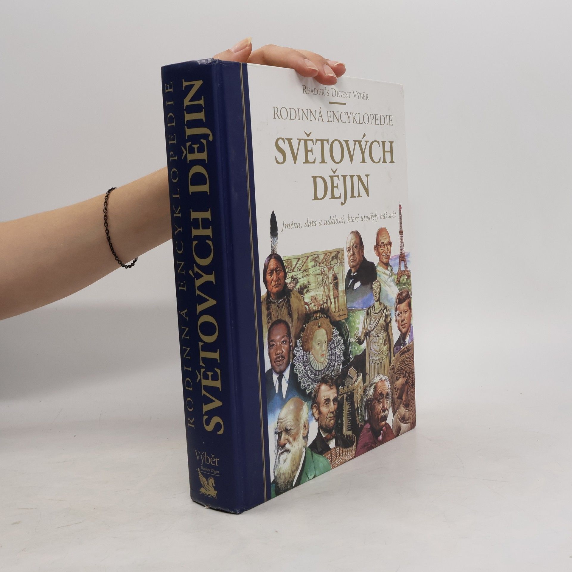 kolektiv Rodinná encyklopedie světových dějin