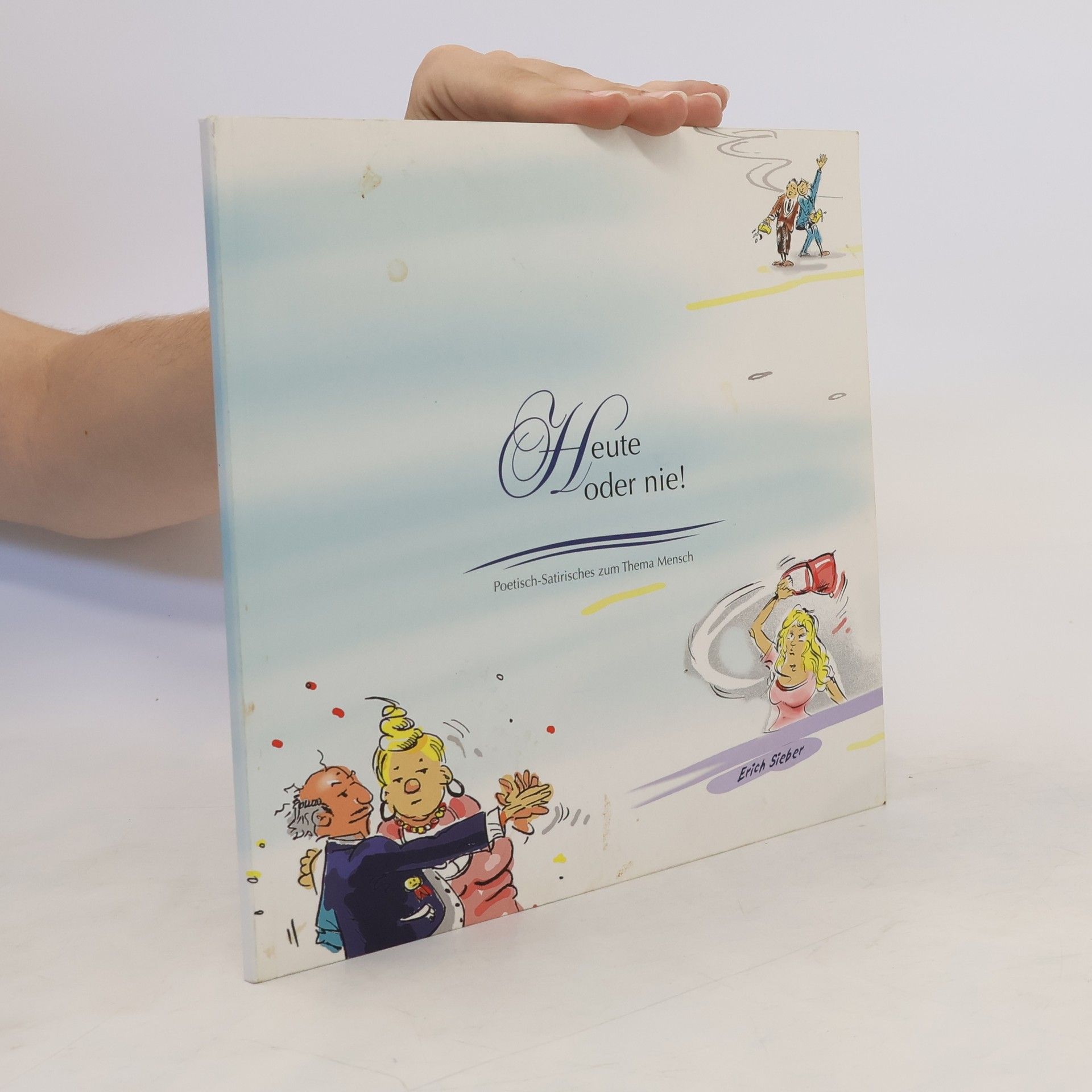 Erich Sieber Heute oder nie