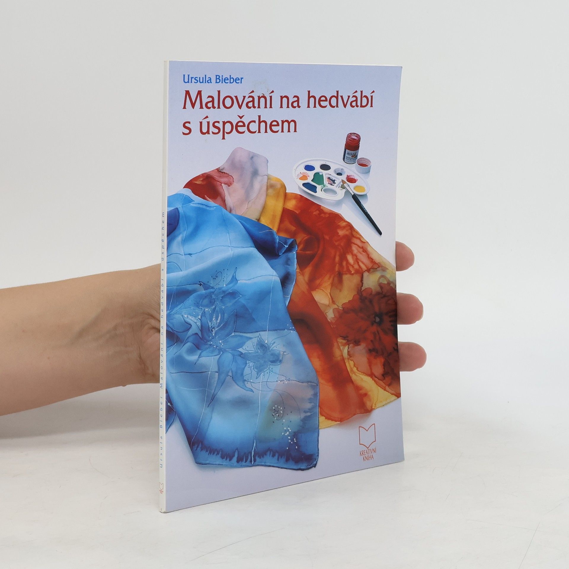 Ursula Bieber Malování na hedvábí s úspěchem