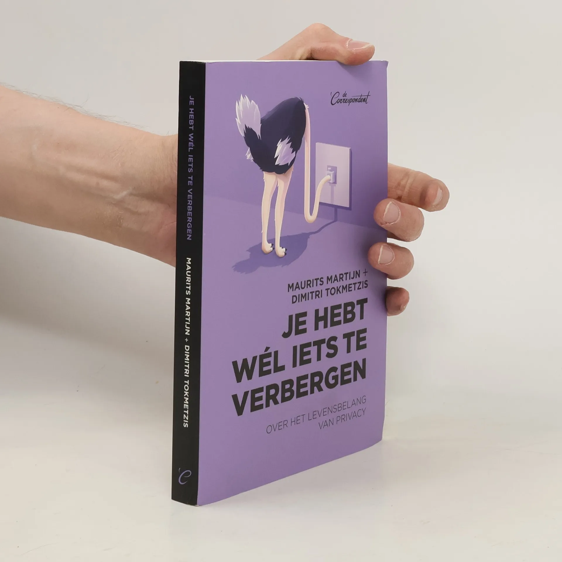 Je hebt wél iets te verbergen | Maurits Martijn | holandsky | Kniha