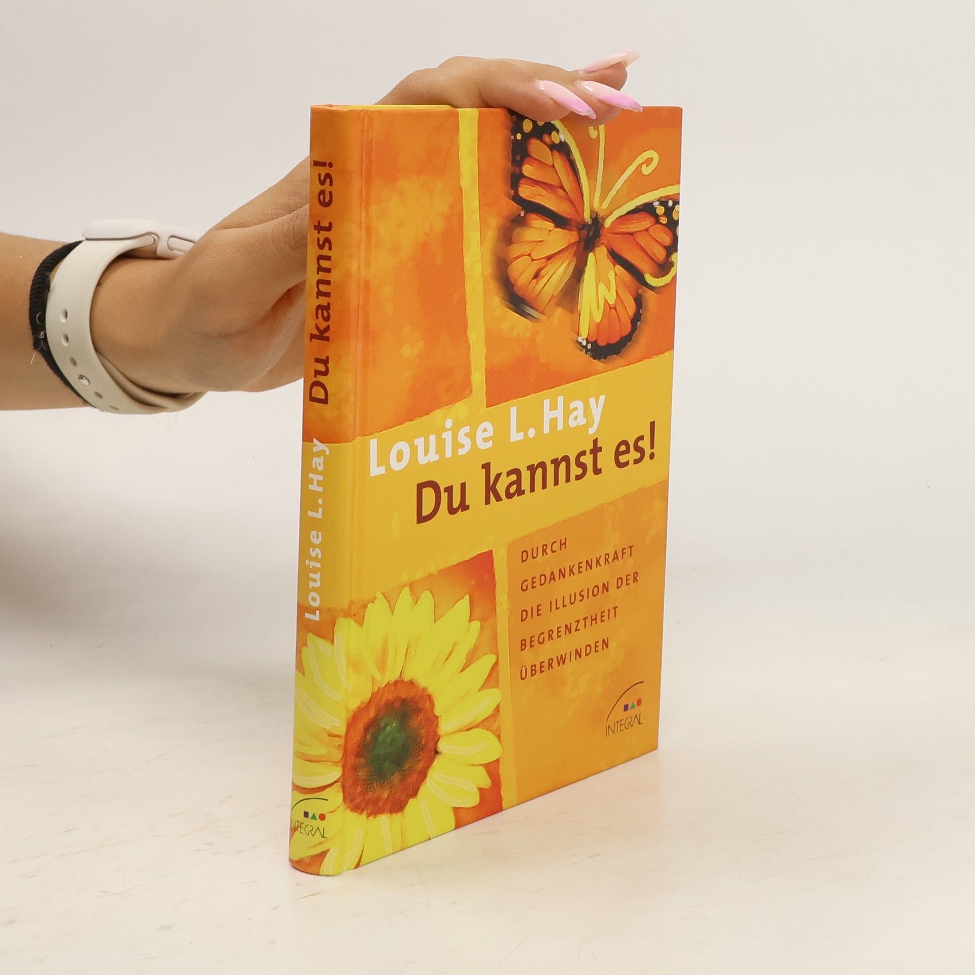 Louise Lynn Hay Du kannst es!
