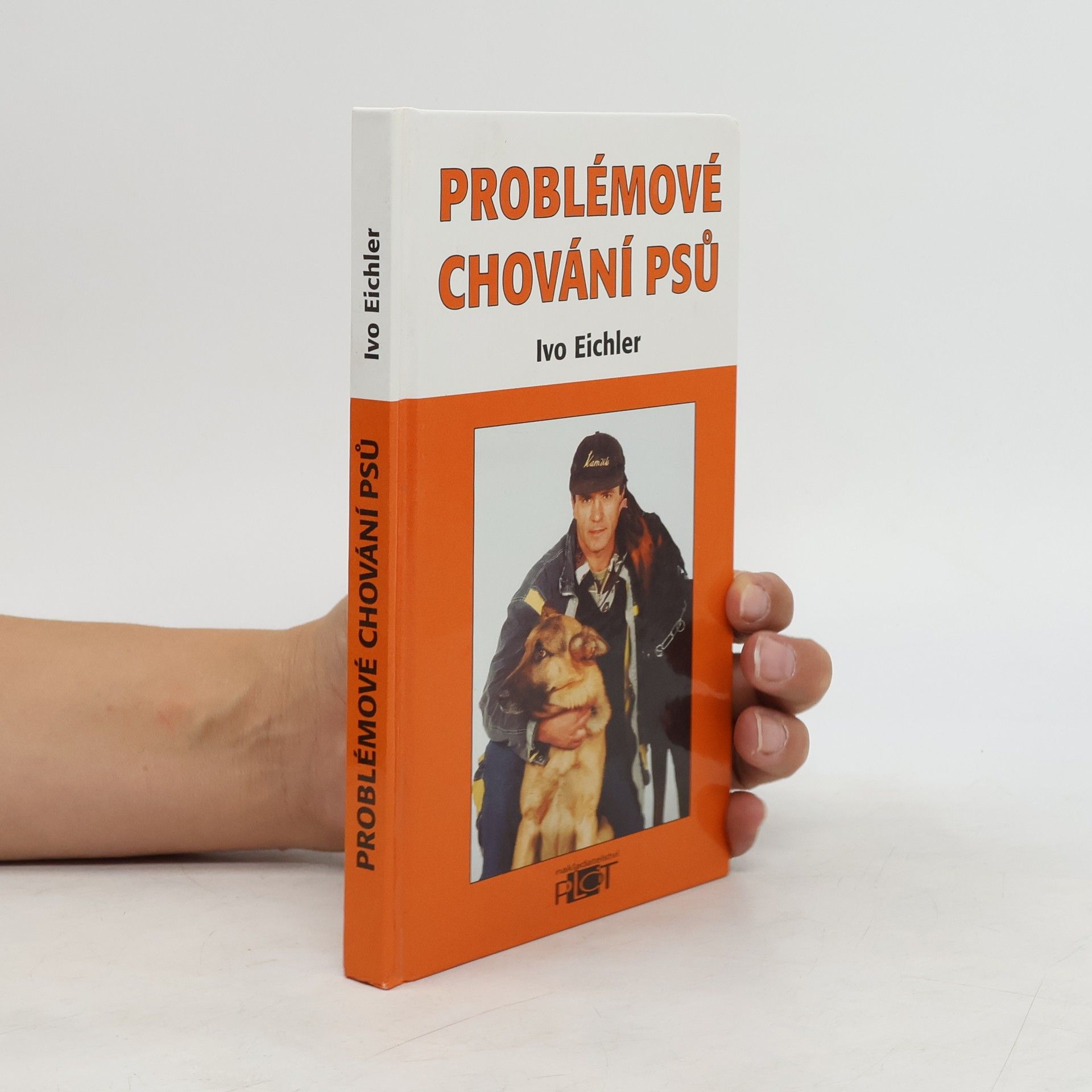 Ivo Eichler Problémové chování psů