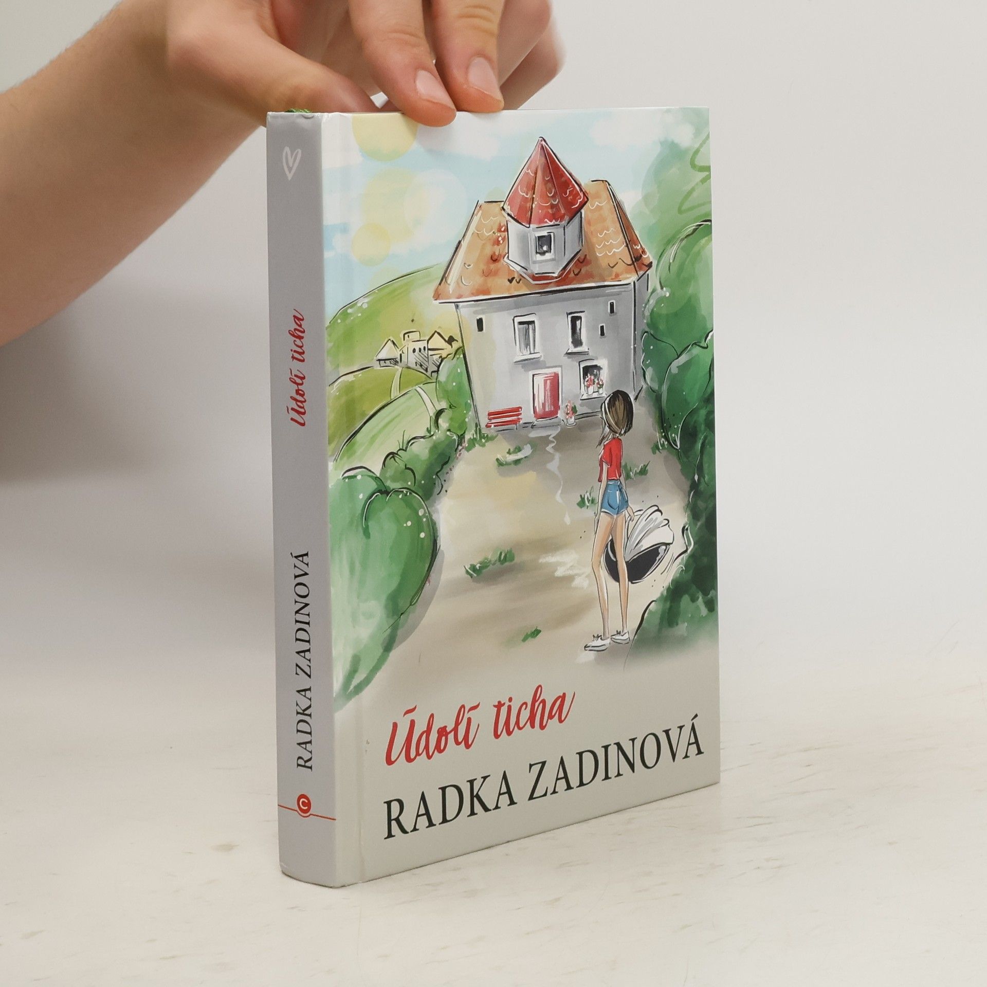 Radka Zadinová Údolí ticha