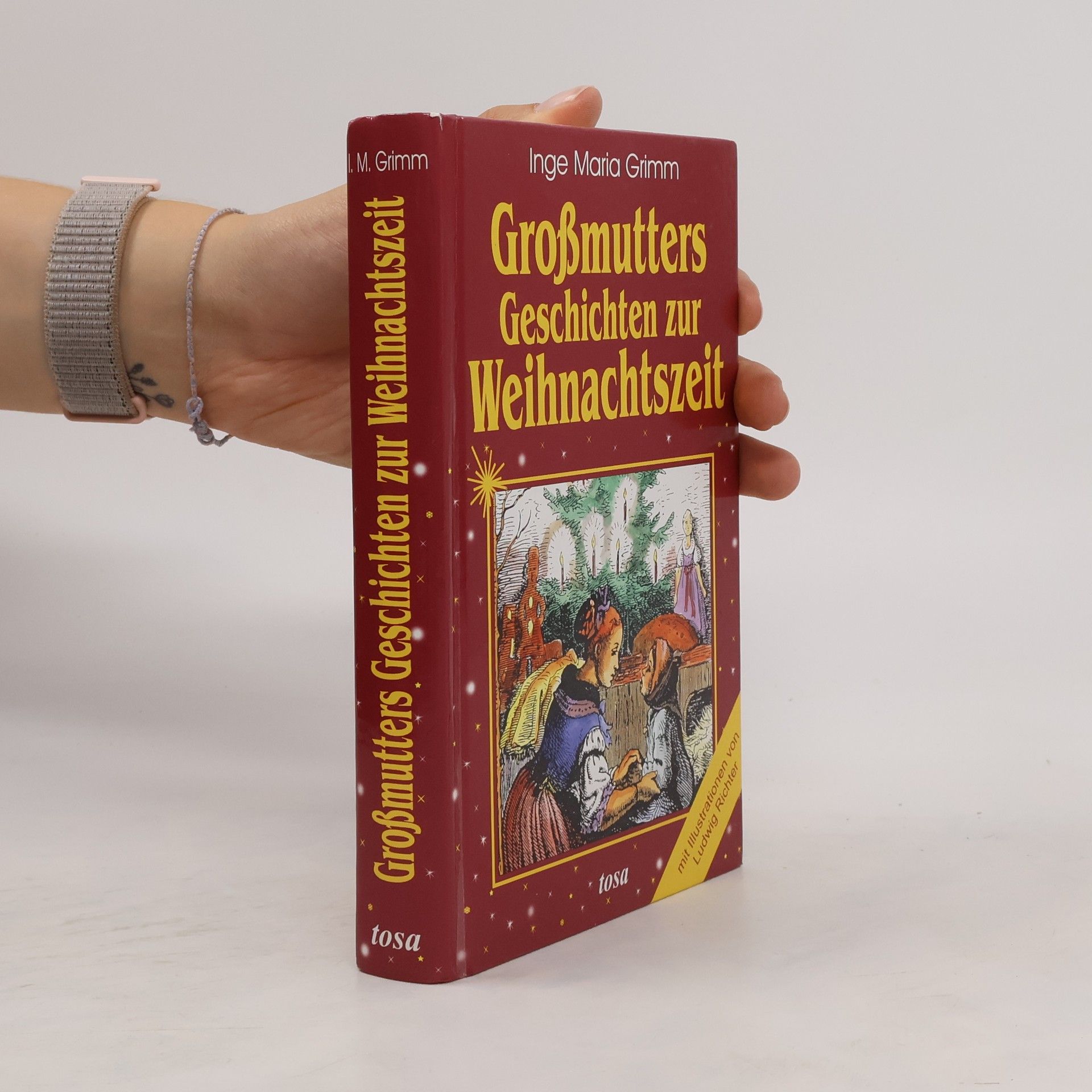 Inge Maria Grimm Grossmutters Geschichten zur Weihnachtszeit