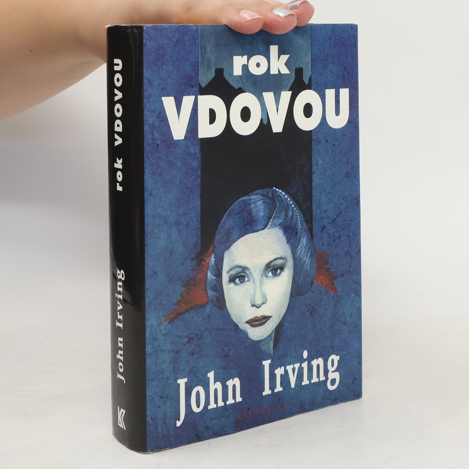 John Irving Rok vdovou