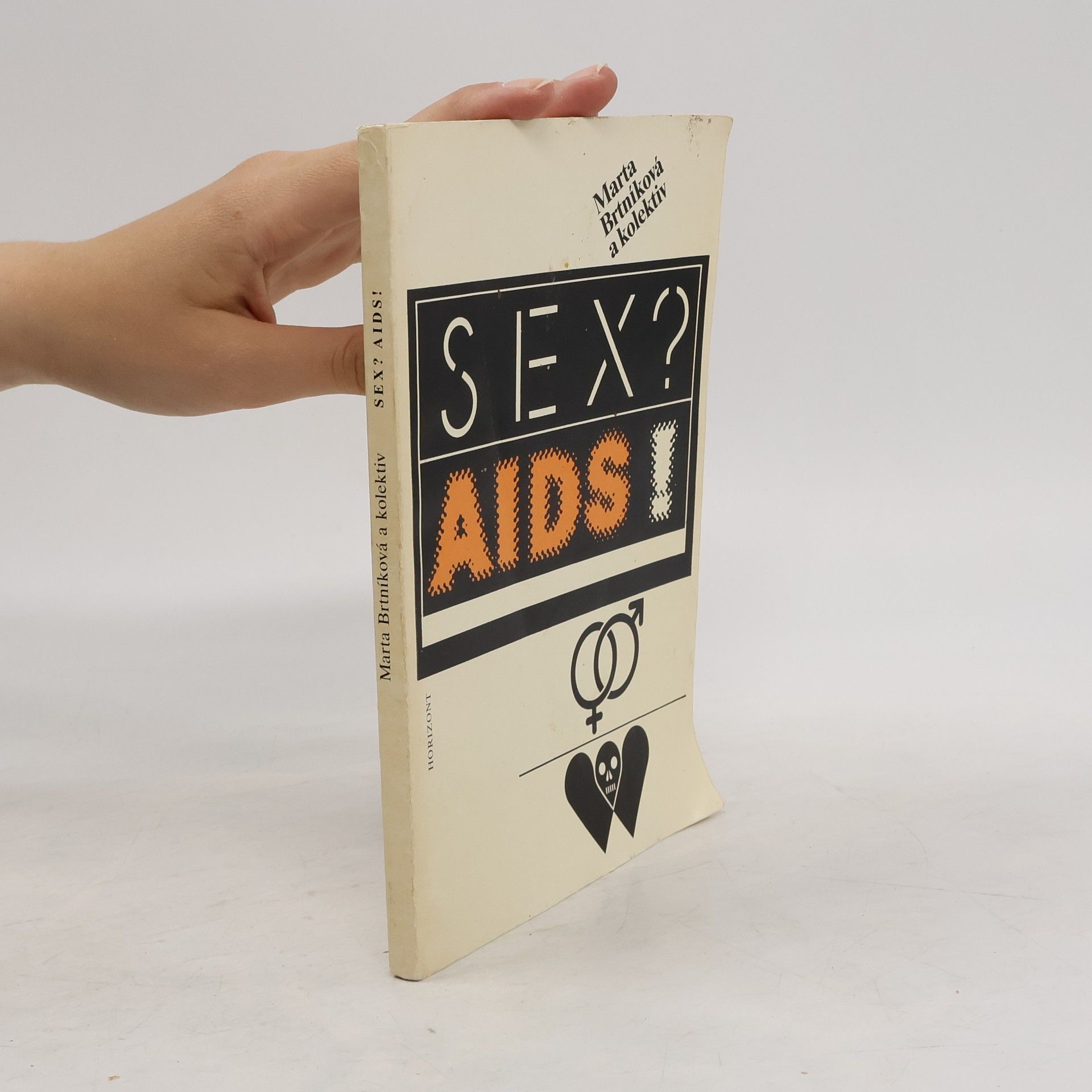 Marta Brtníková Sex? Aids!