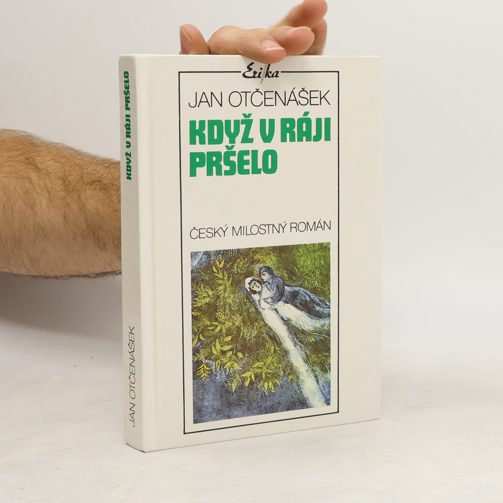 Jan Otčenášek Když v ráji pršelo