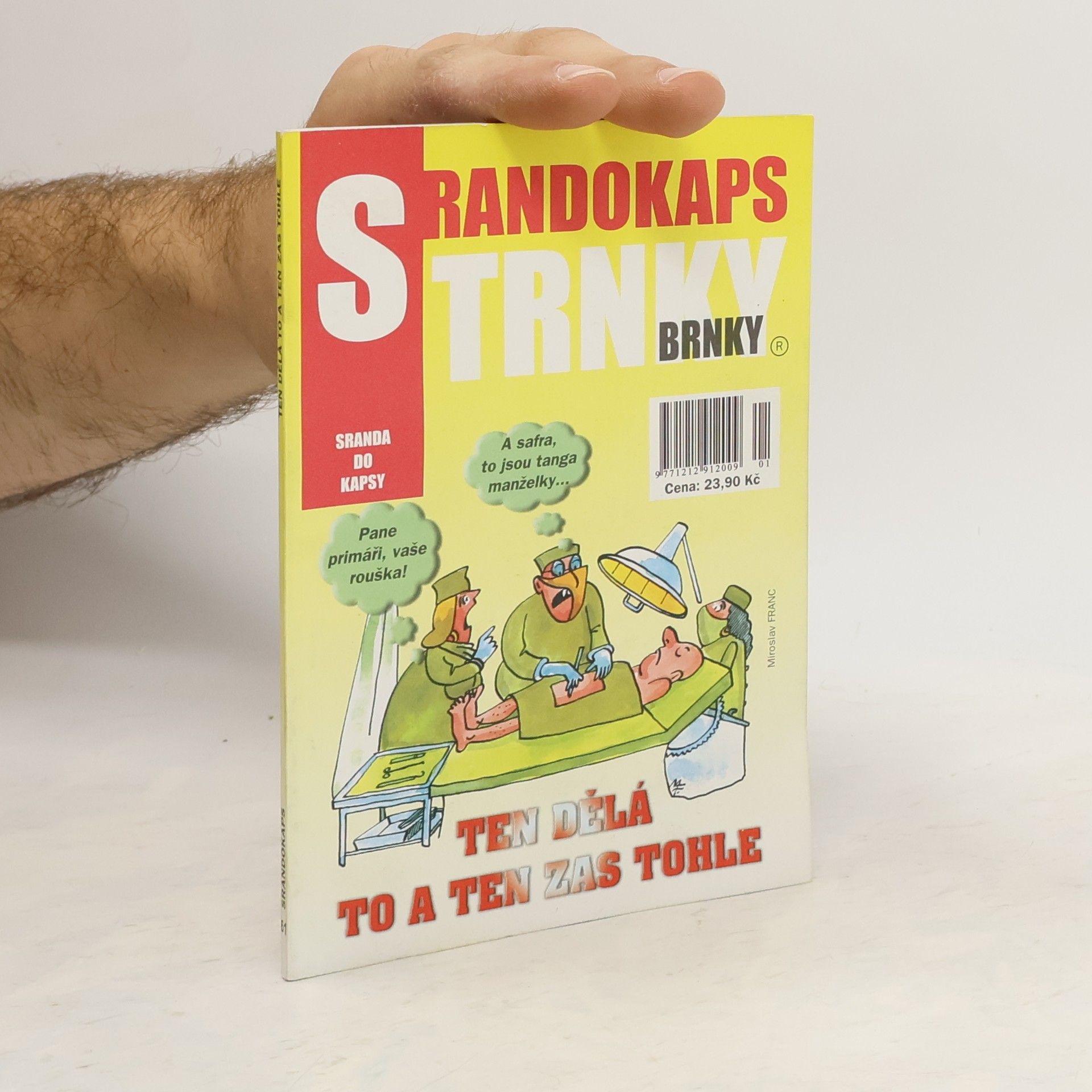 Igor Zajíček Srandokaps 61. Ten dělá to a ten zas tohle