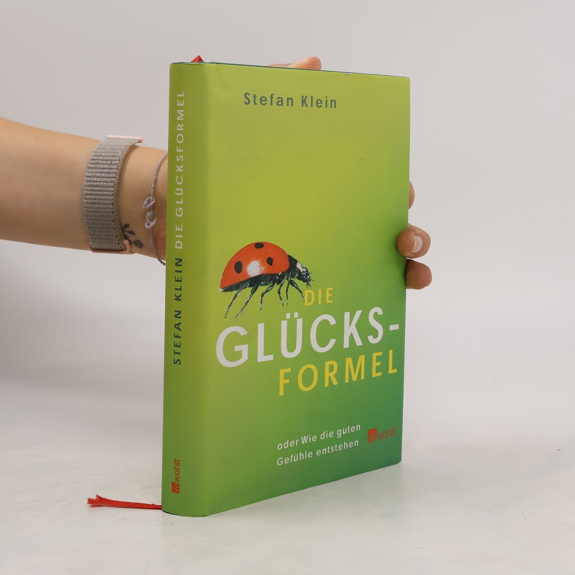 Stefan Klein Die Glücksformel