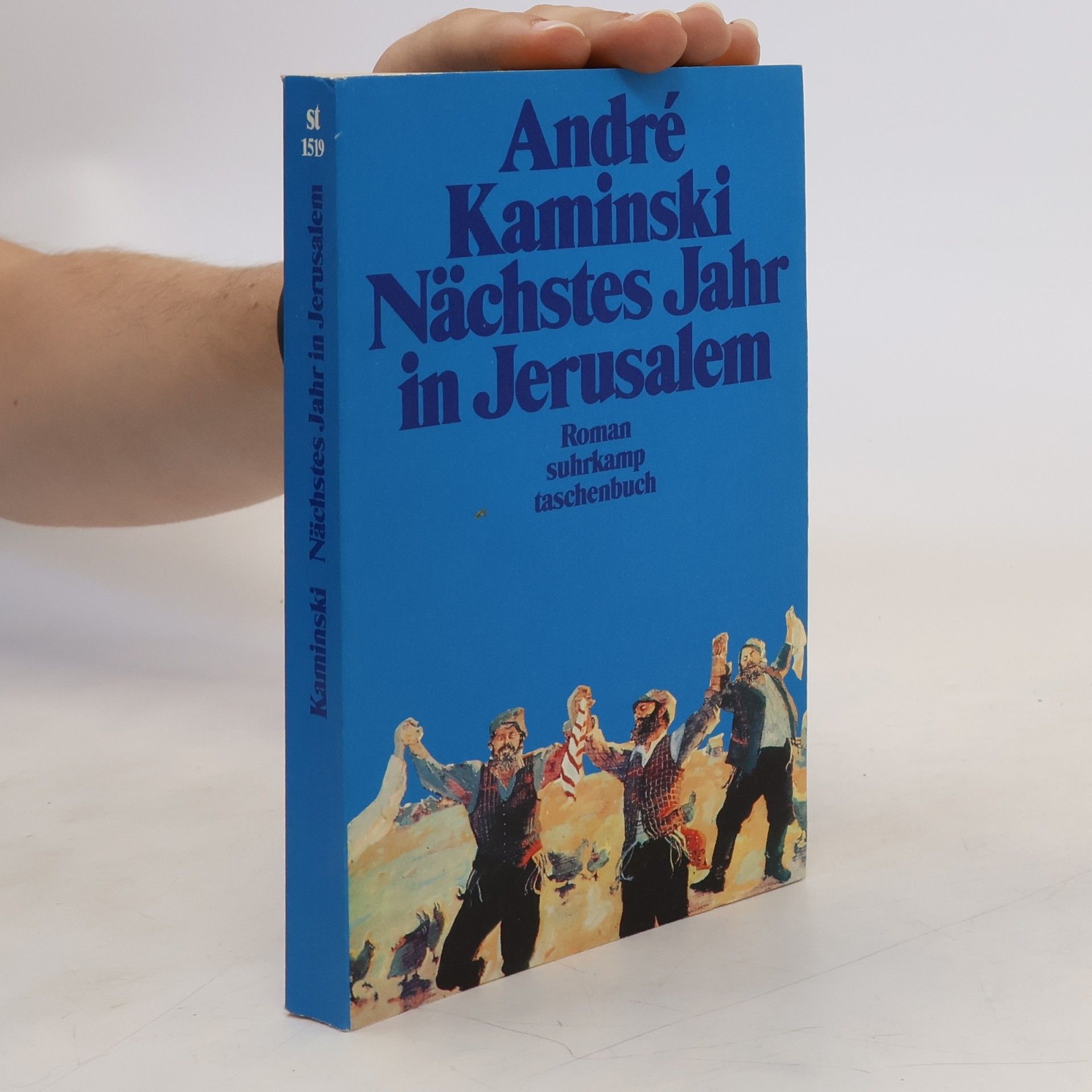André Kaminski Nächstes Jahr in Jerusalem