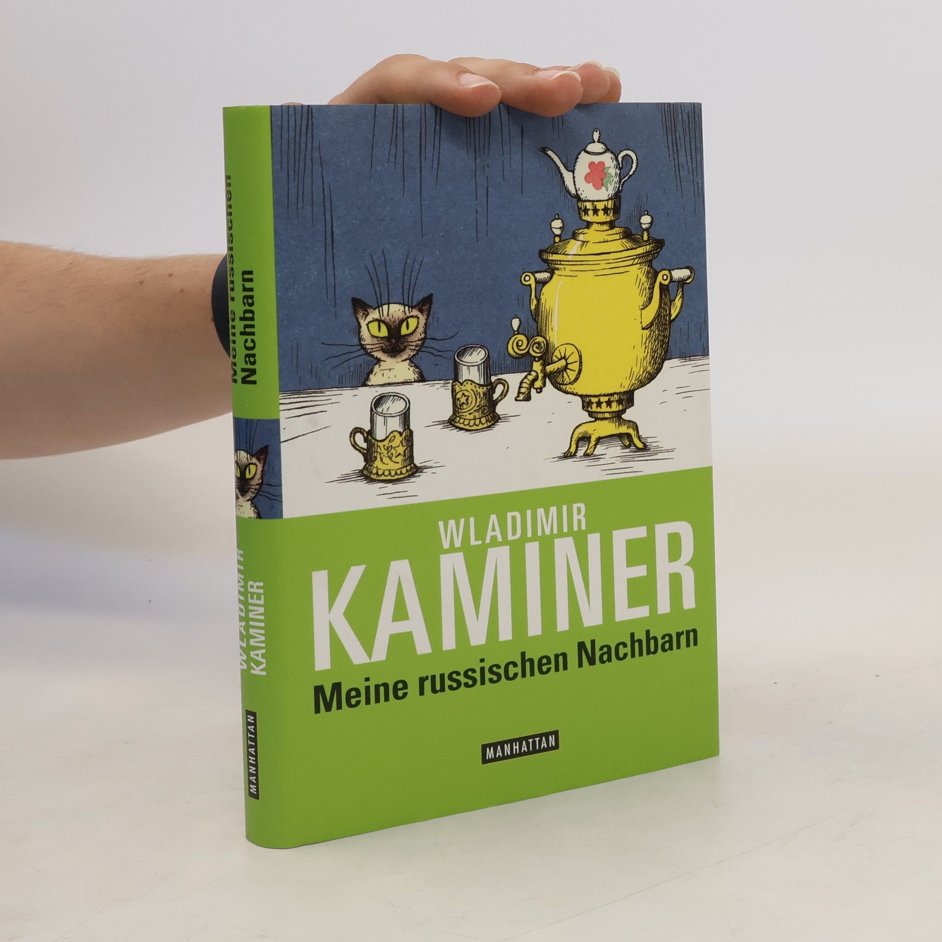 Wladimir Kaminer Meine russischen Nachbarn