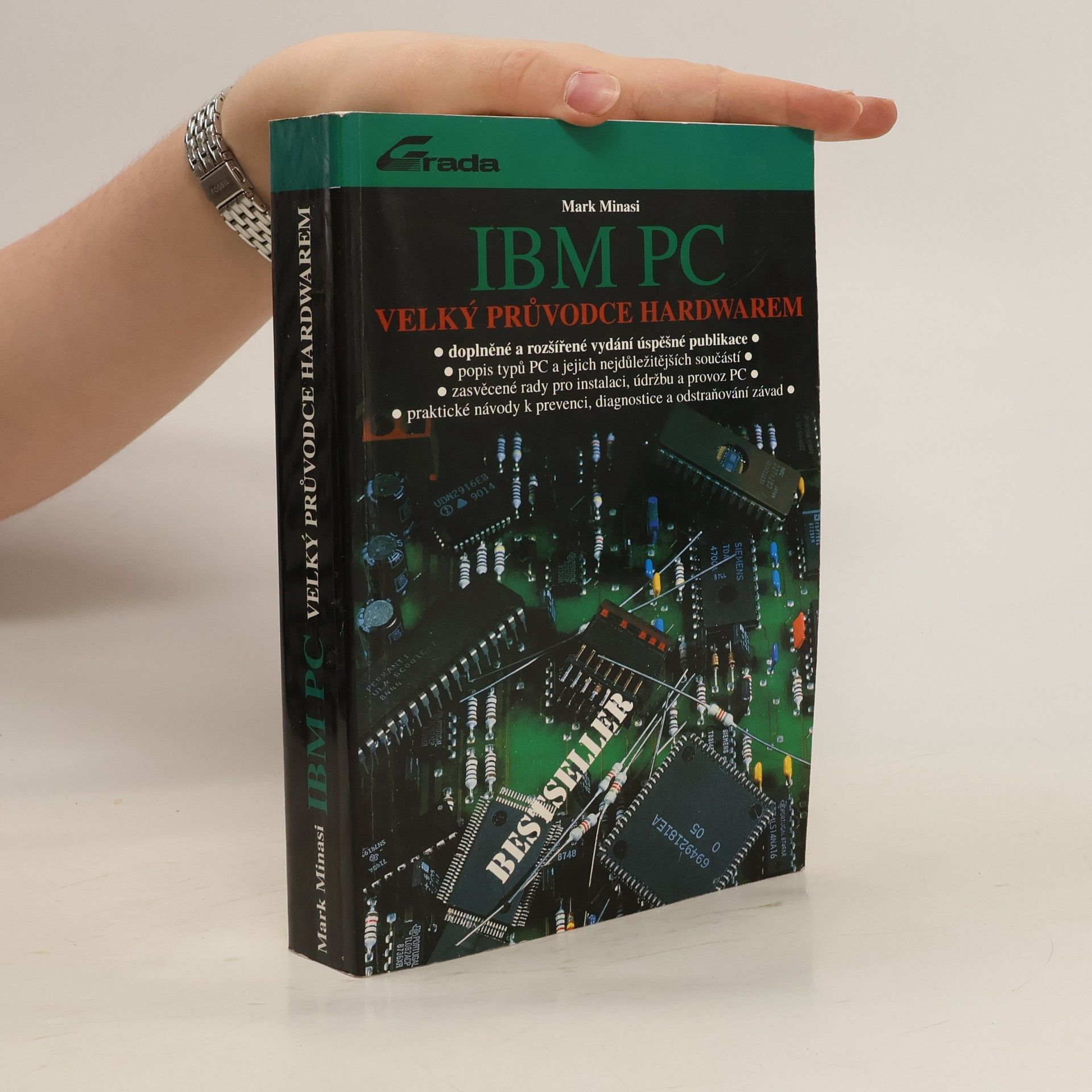 Mark Minasi IBM PC. Velký průvodce hardwarem