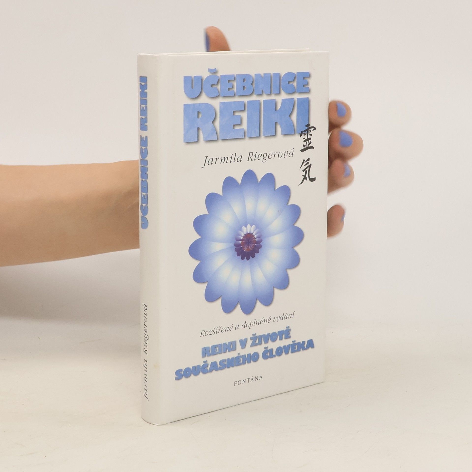 Jarmila Riegerová Učebnice základů reiki