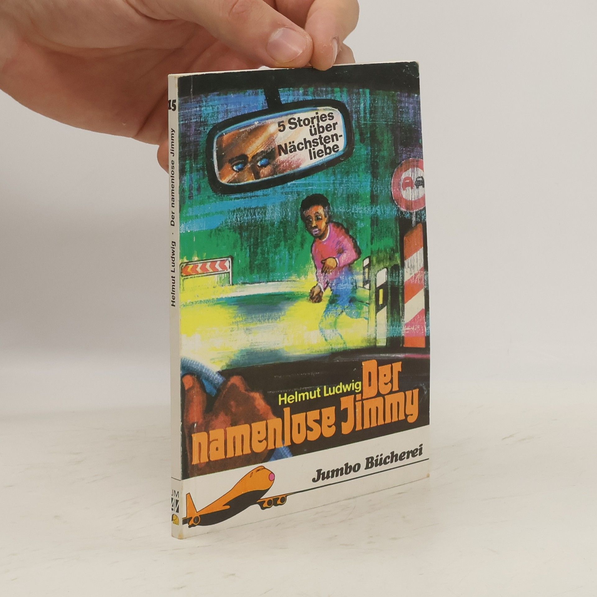 Helmut Ludwig Der namenlose Jimmy
