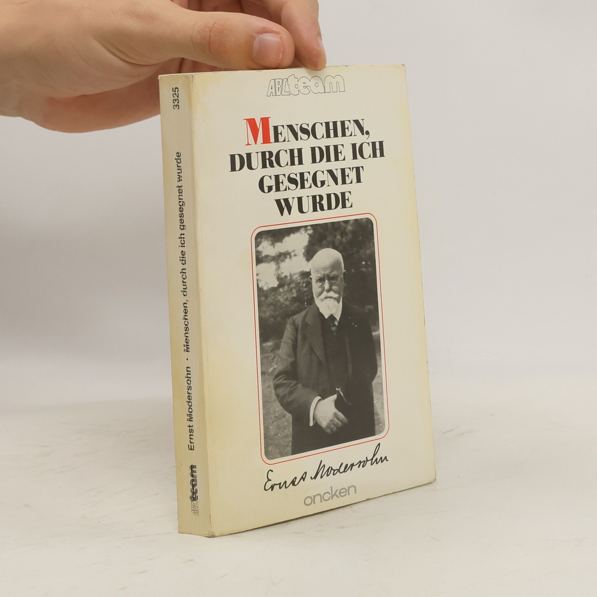 Ernst Modersohn Menschen, durch die ich gesegnet wurde