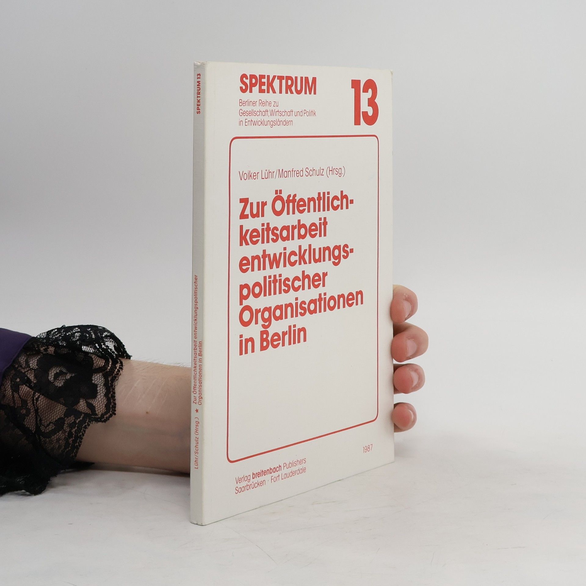 Volker Lühr Zur Öffentlichkeitsarbeit entwicklungspolitischer Organisationen in Berlin