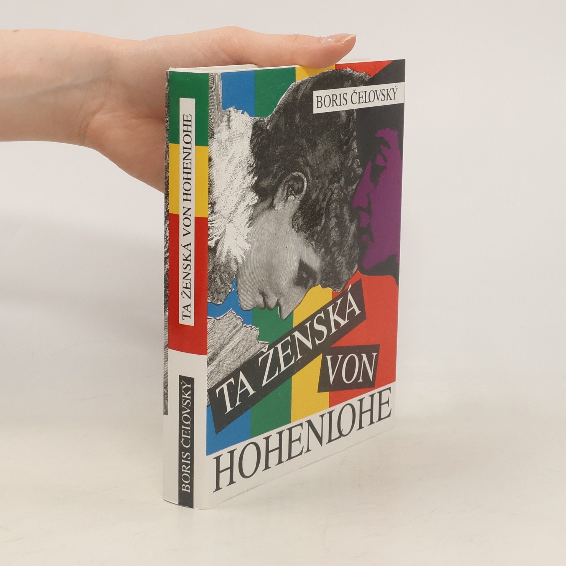 Bořivoj Čelovský Ta ženská von Hohenlohe
